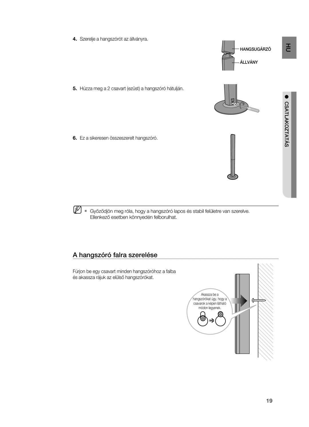 Samsung HT-BD2R/XEF, HT-BD2R/XET manual Hangszóró falra szerelése, . Szerelje a hangszórót az állványra, Csatlakoztatás 