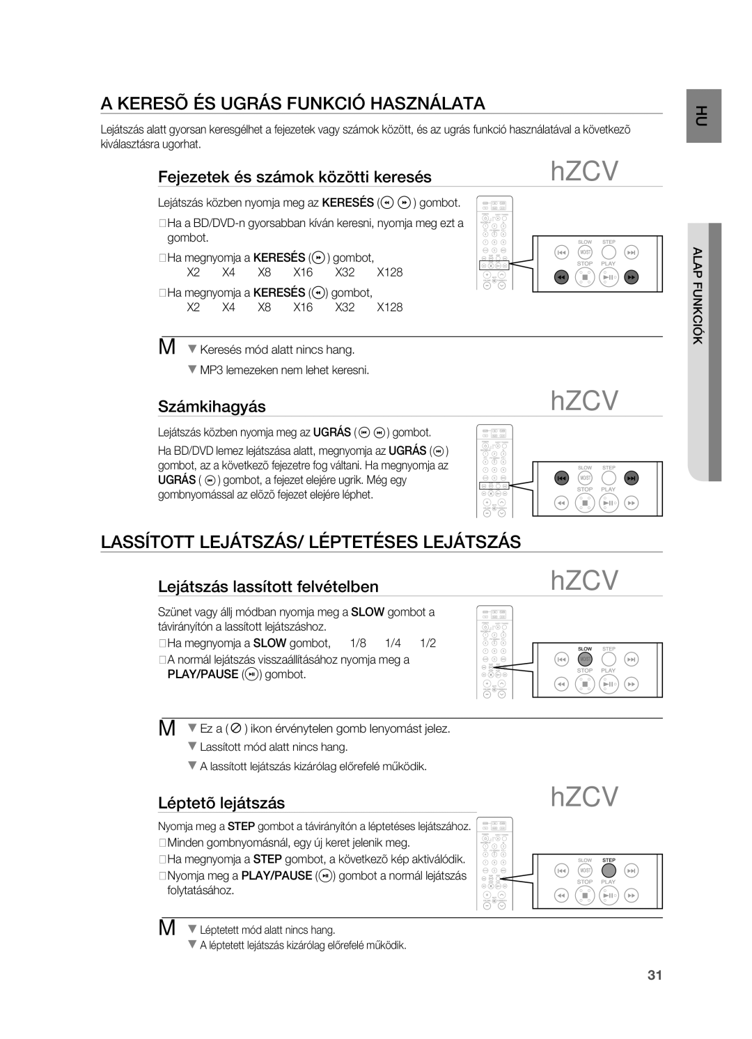 Samsung HT-BD2R/XEF, HT-BD2R/XET, HT-BD2R/XEO KERESõ ÉS Ugrás FUNKCIó Használata, LASSíTOTT LEJÁTSZÁS/ Léptetéses Lejátszás 