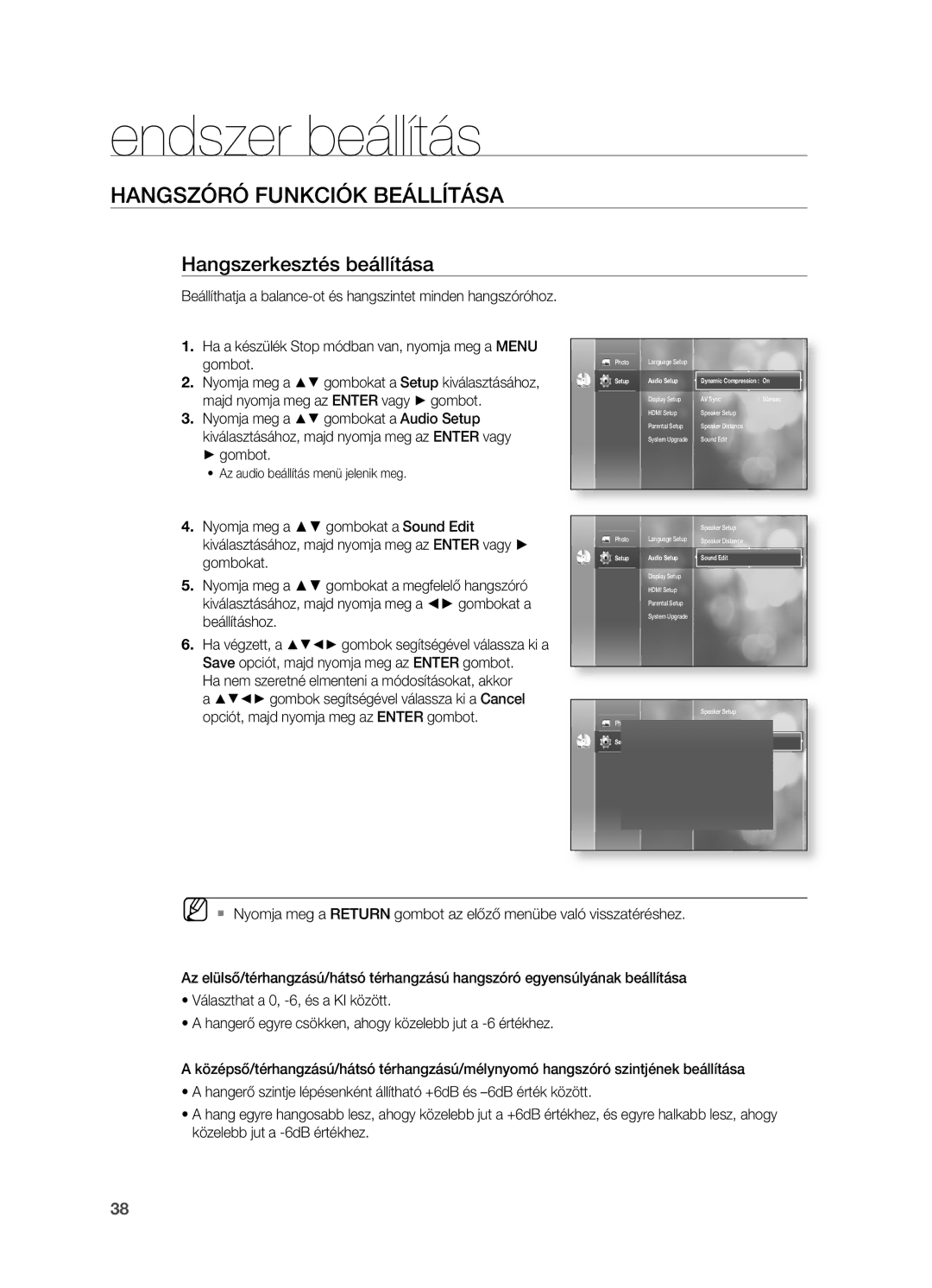 Samsung HT-BD2R/XEE Hangszerkesztés beállítása, Ha nem szeretné elmenteni a módosításokat, akkor, Photo Language Setup 