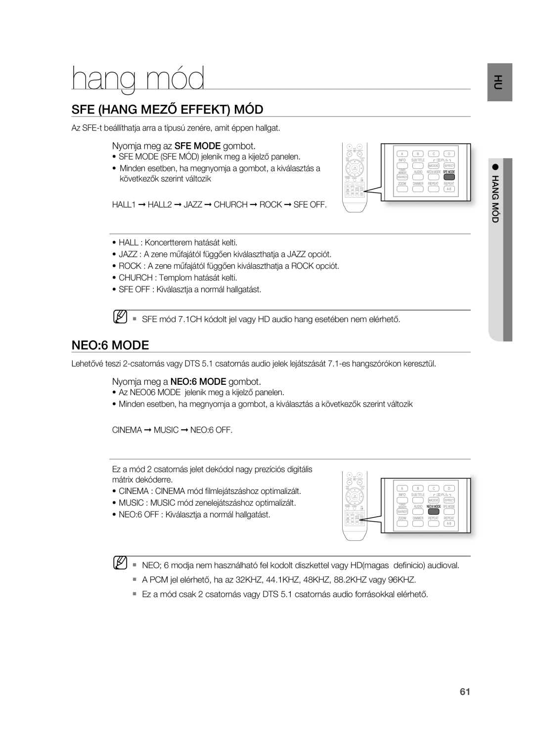 Samsung HT-BD2R/XEO, HT-BD2R/XEF, HT-BD2R/XET Hang mód, SFE Hang Mező Effekt MÓD, NEO6 Mode, Nyomja meg az SFE Mode gombot 