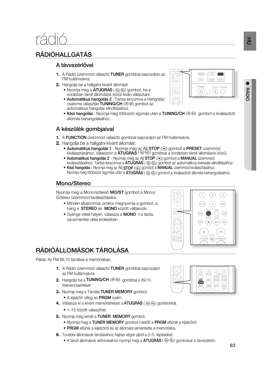 Samsung HT-BD2R/XEF, HT-BD2R/XET, HT-BD2R/XEO, HT-BD2R/XEE manual Rádió, RÁDIóHALLGATÁS, RÁDIóÁLLOMÁSOK Tárolása 