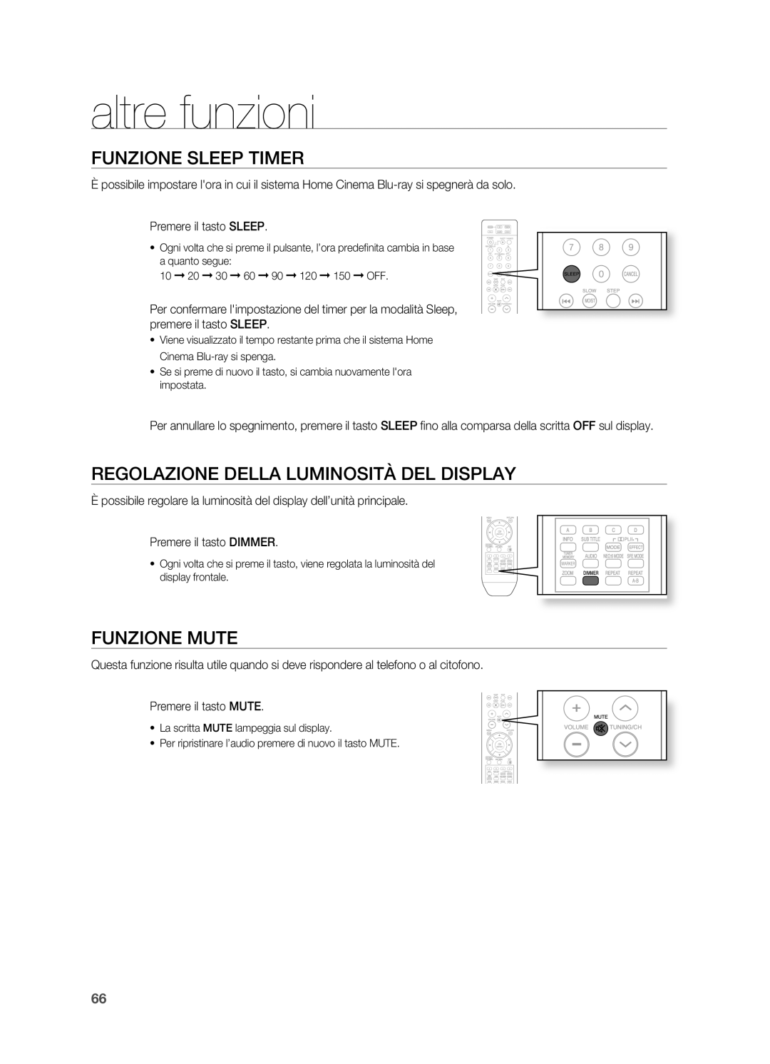 Samsung HT-BD2R/XET manual Altre funzioni, FUNzIONE Sleep Timer, REGOLAzIONE Della Luminosità DEL Display, FUNzIONE Mute 