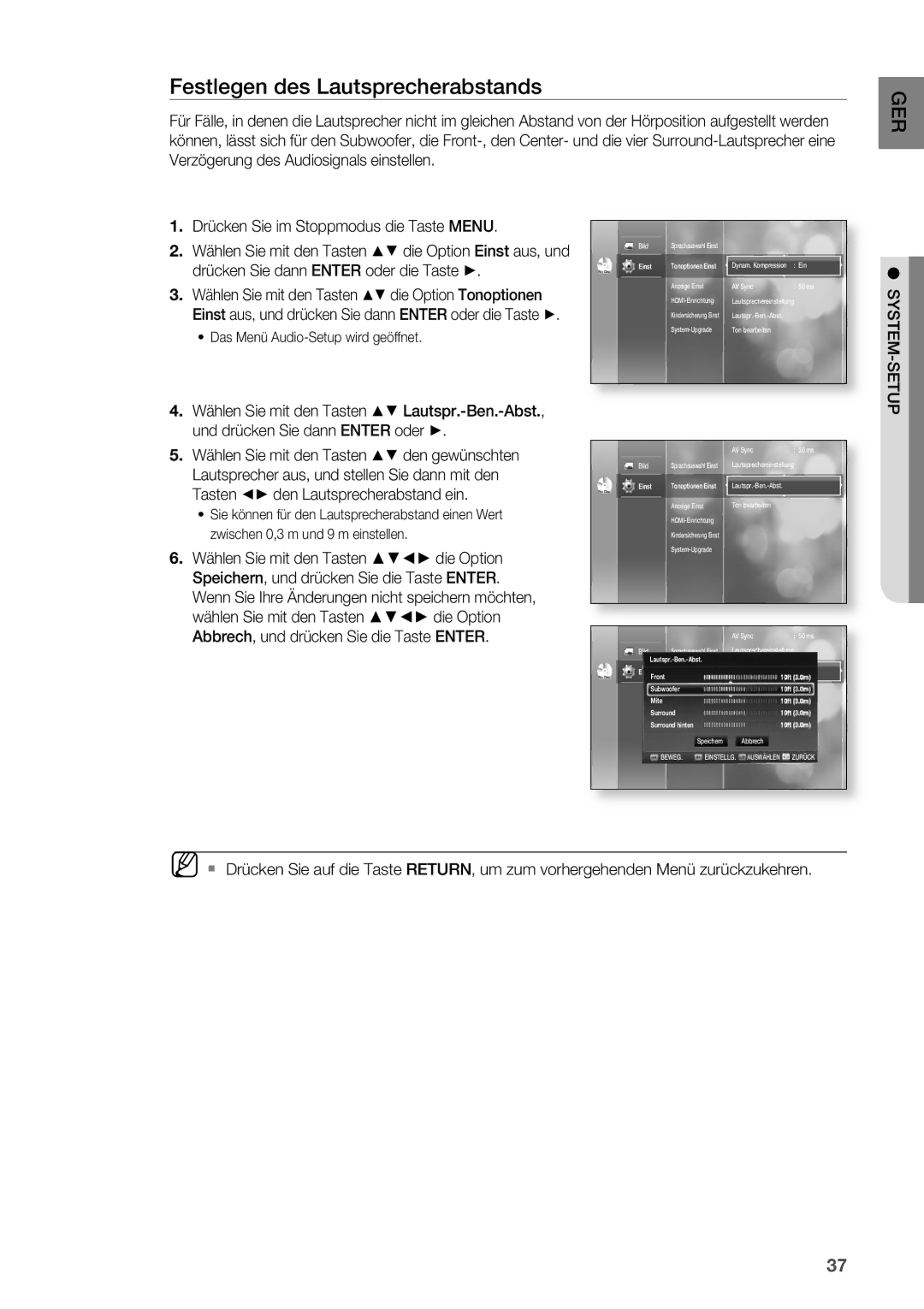 Samsung HT-BD2R/XEF manual Festlegen des Lautsprecherabstands, Tasten + den Lautsprecherabstand ein 