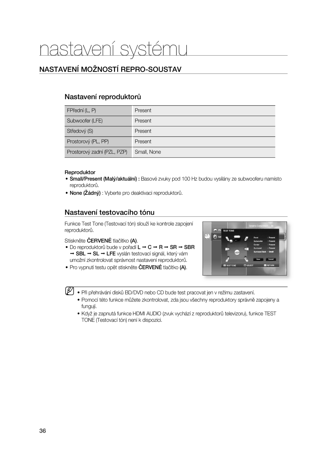 Samsung HT-BD2R/XEO manual NASTAVENí MOžNOSTí REPRO-SOUSTAV Nastavení reproduktorů, Nastavení testovacího tónu 