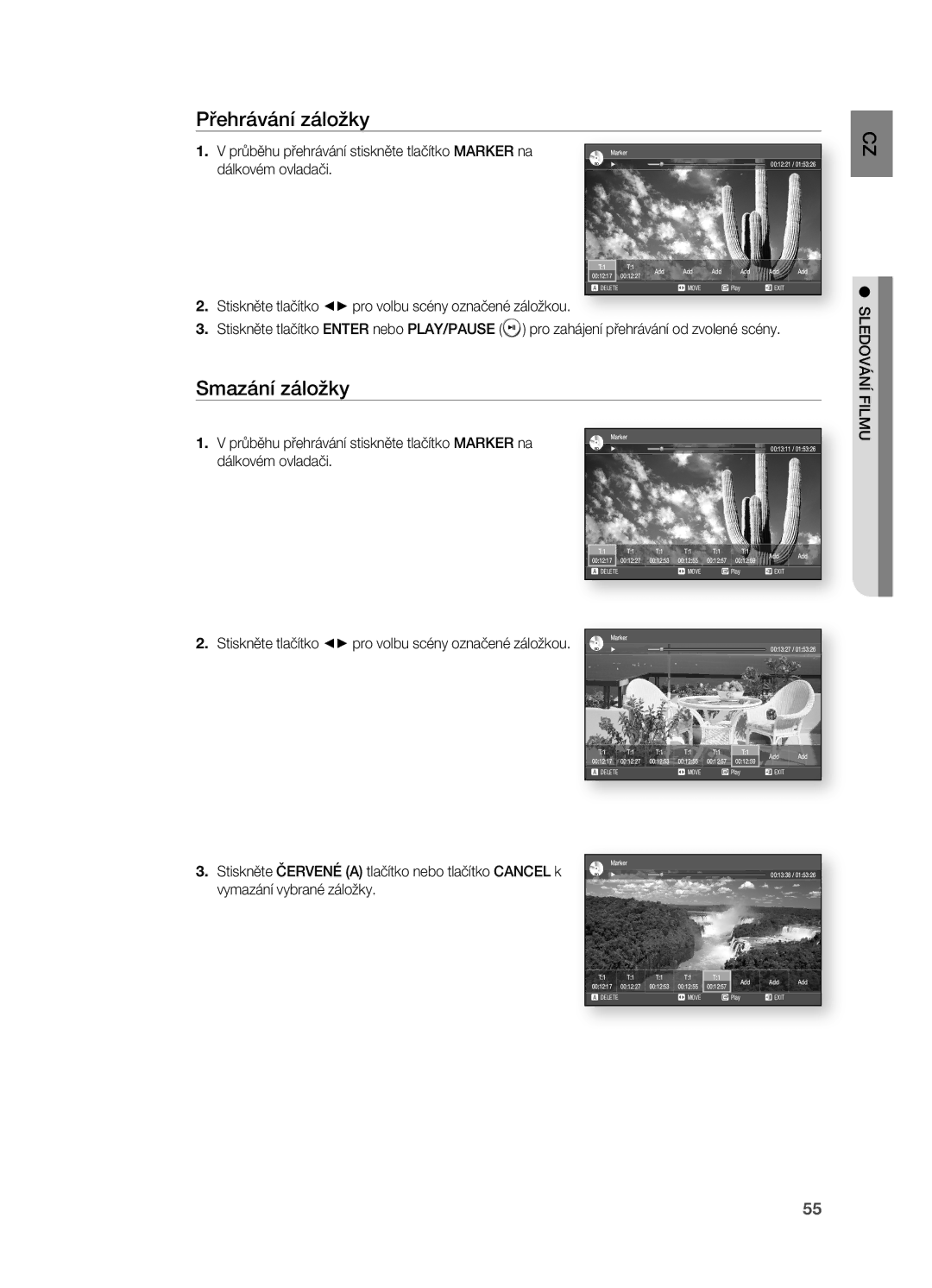 Samsung HT-BD2R/XEO manual Přehrávání záložky, Smazání záložky, Průběhu přehrávání stiskněte tlačítko Marker na 