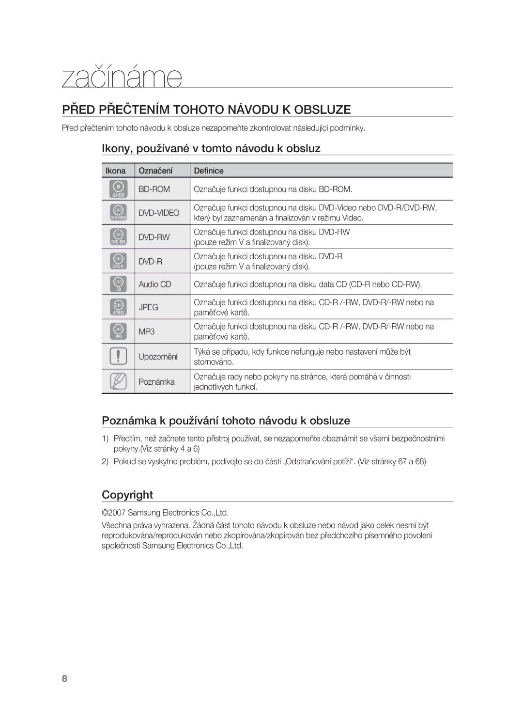 Samsung HT-BD2R/XEO Začínáme, Před přeŜ爀琀攀ím tohoto návodu k obsluze, Ikony, používané v tomto návodu k obsluz, Copyright 