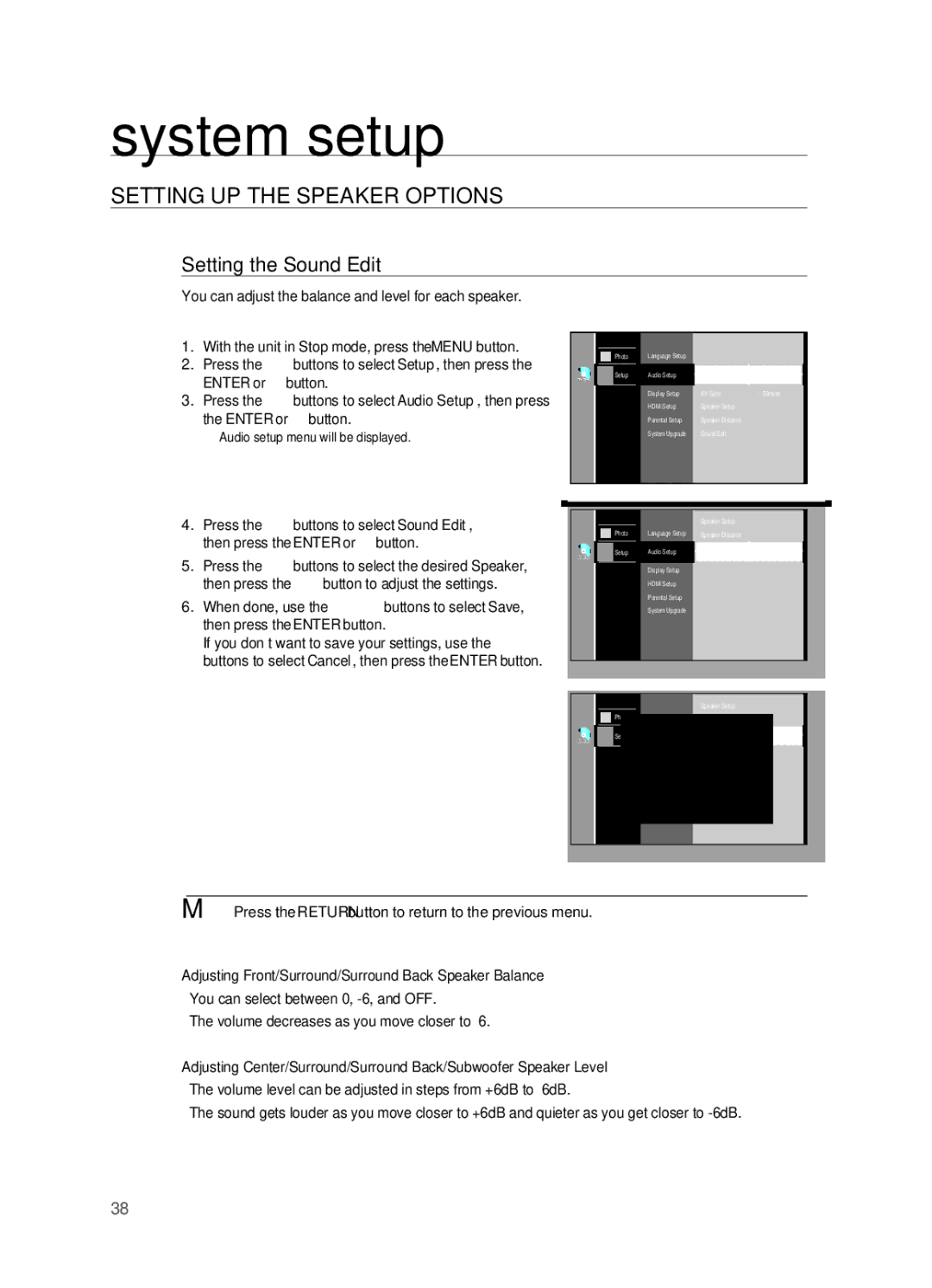 Samsung HT-BD2S manual Setting the Sound Edit, You can adjust the balance and level for each speaker 