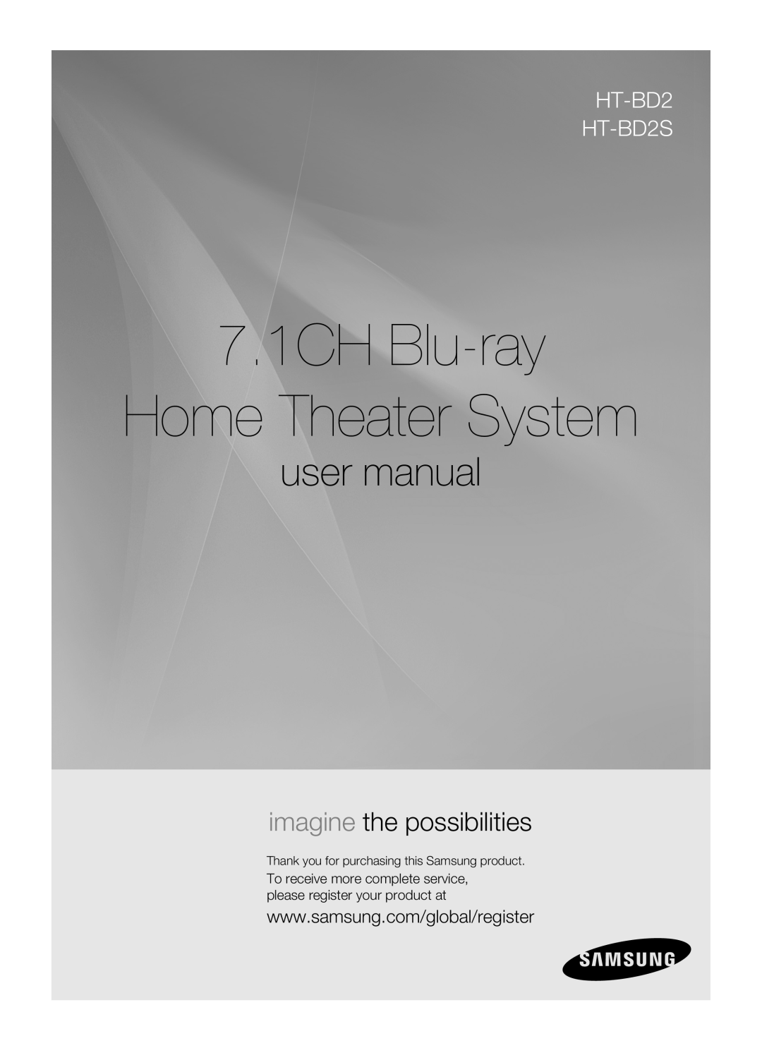 Samsung 7.1CH Blu-ray Home Theater System, user manual, imagine the possibilities, HT-BD2 HT-BD2S 