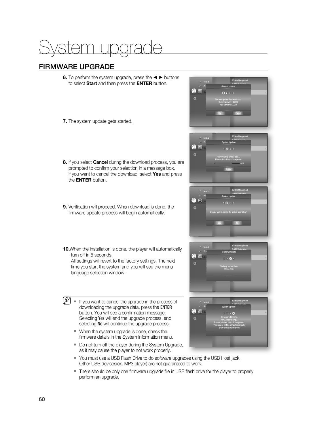 Samsung HT-BD3252  If you want to cancel the upgrade in the process, Downloading the upgrade data, press the Enter 