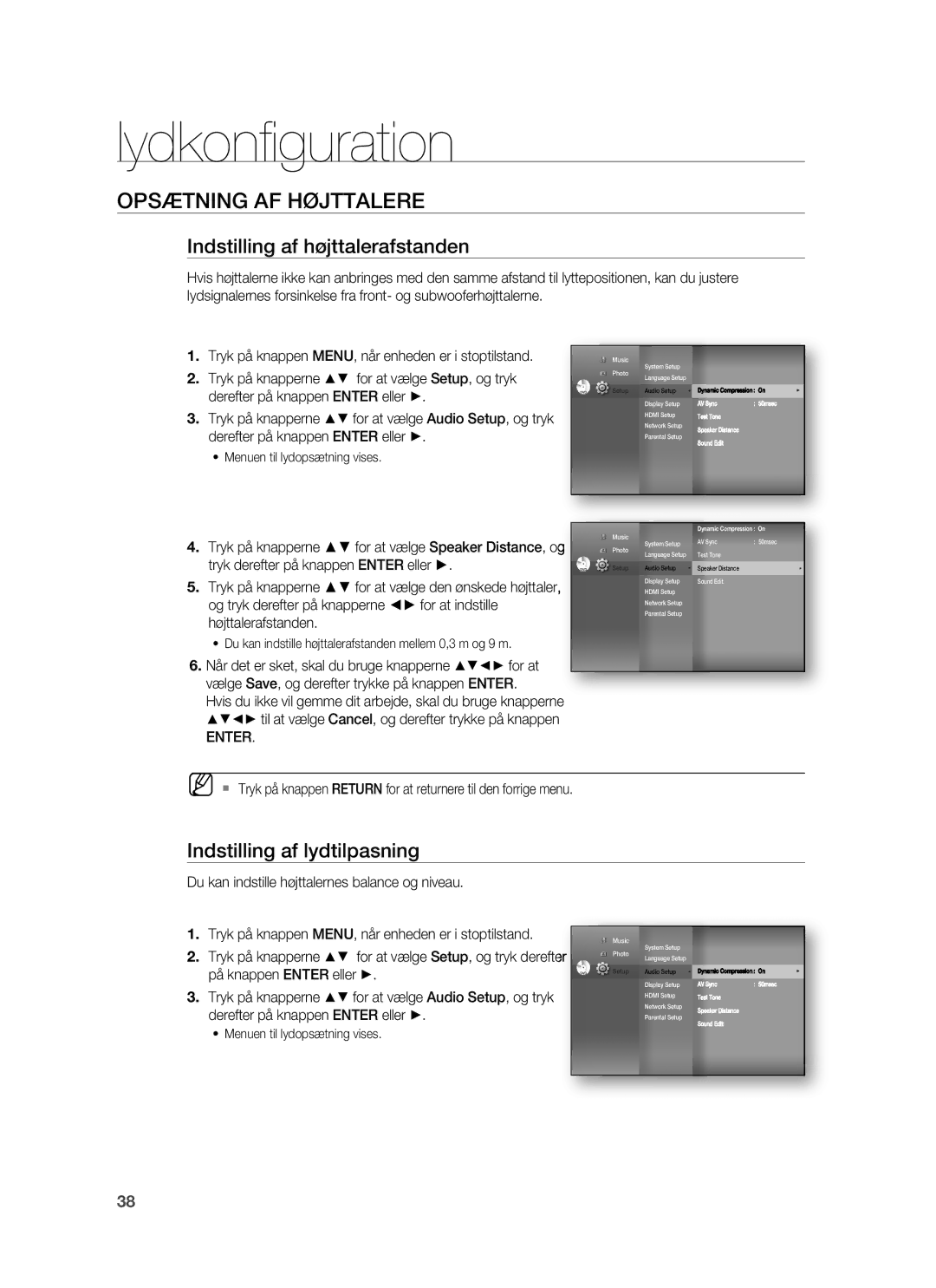 Samsung HT-BD6200R/XEE manual Lydkonﬁ guration, Indstilling af højttalerafstanden, Indstilling af lydtilpasning, Enter 