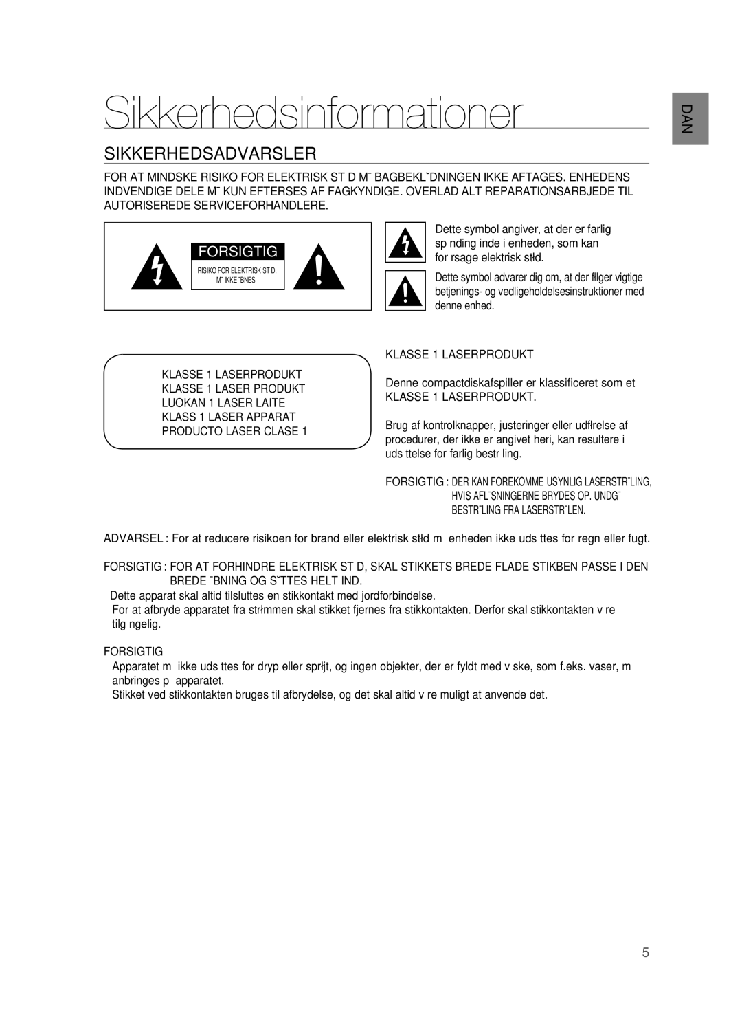 Samsung HT-BD6200R/XEE Sikkerhedsinformationer, Sikkerhedsadvarsler, Denne compactdiskafspiller er klassificeret som et 