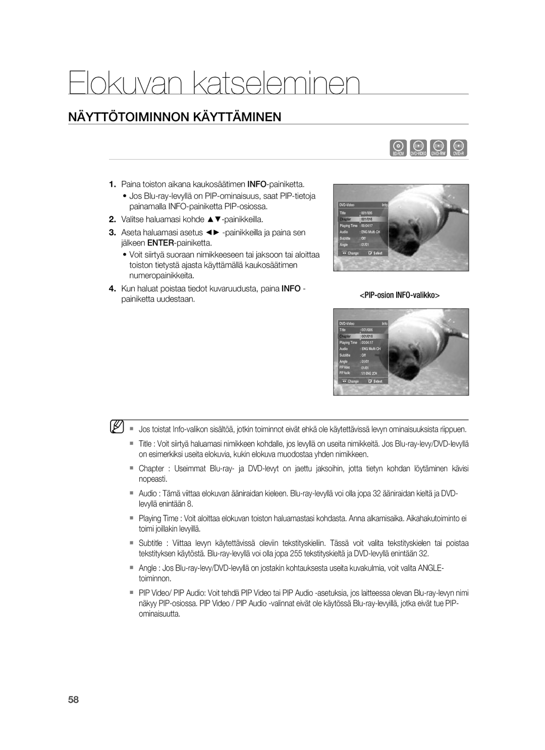 Samsung HT-BD6200R/XEE manual Elokuvan katseleminen, Näyttötoiminnon Käyttäminen, PIP-osion INFO-valikko 