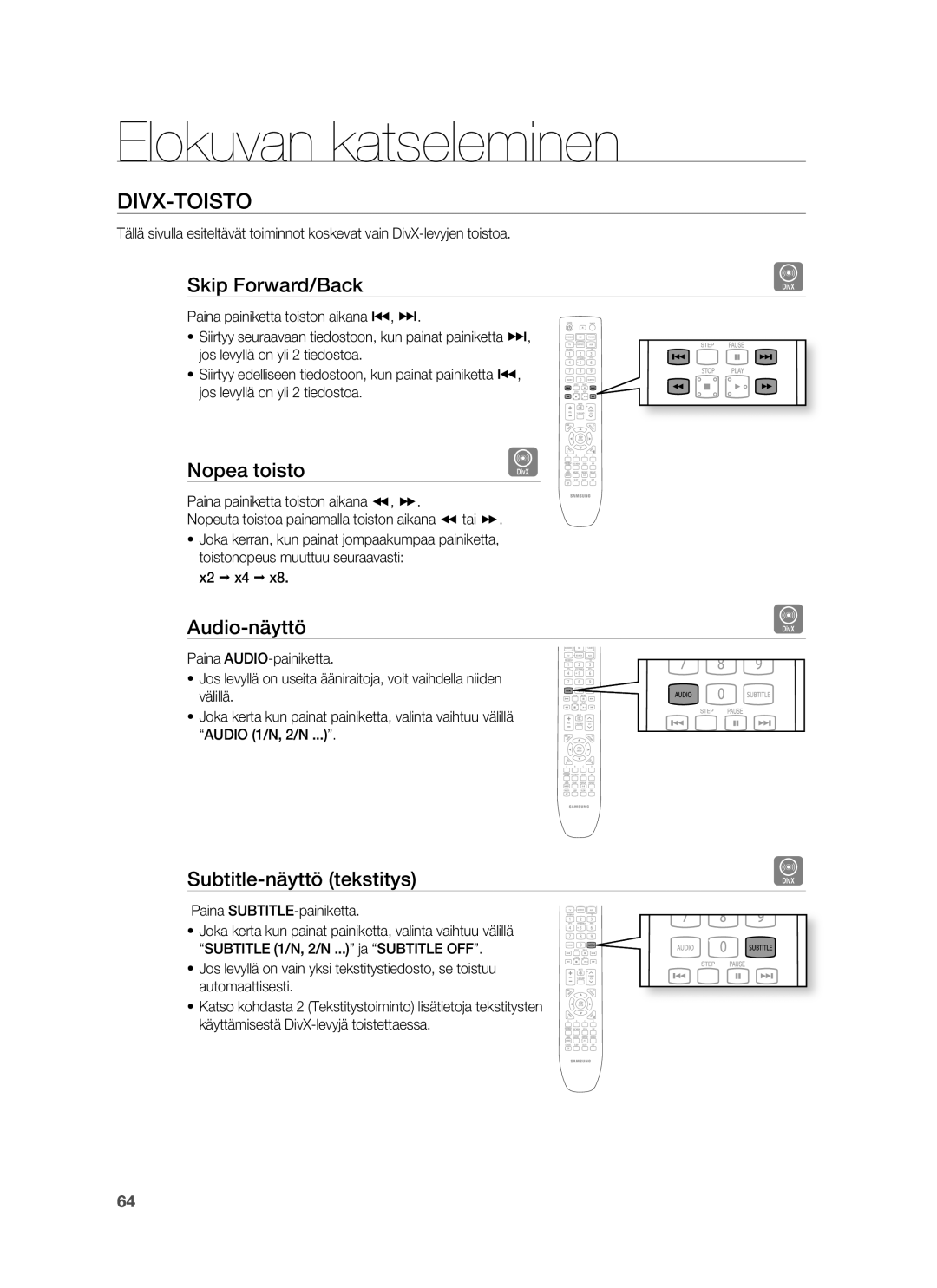 Samsung HT-BD6200R/XEE manual Divx-Toisto, Skip Forward/Back, Nopea toisto, Audio-näyttö, Subtitle-näyttö tekstitys 