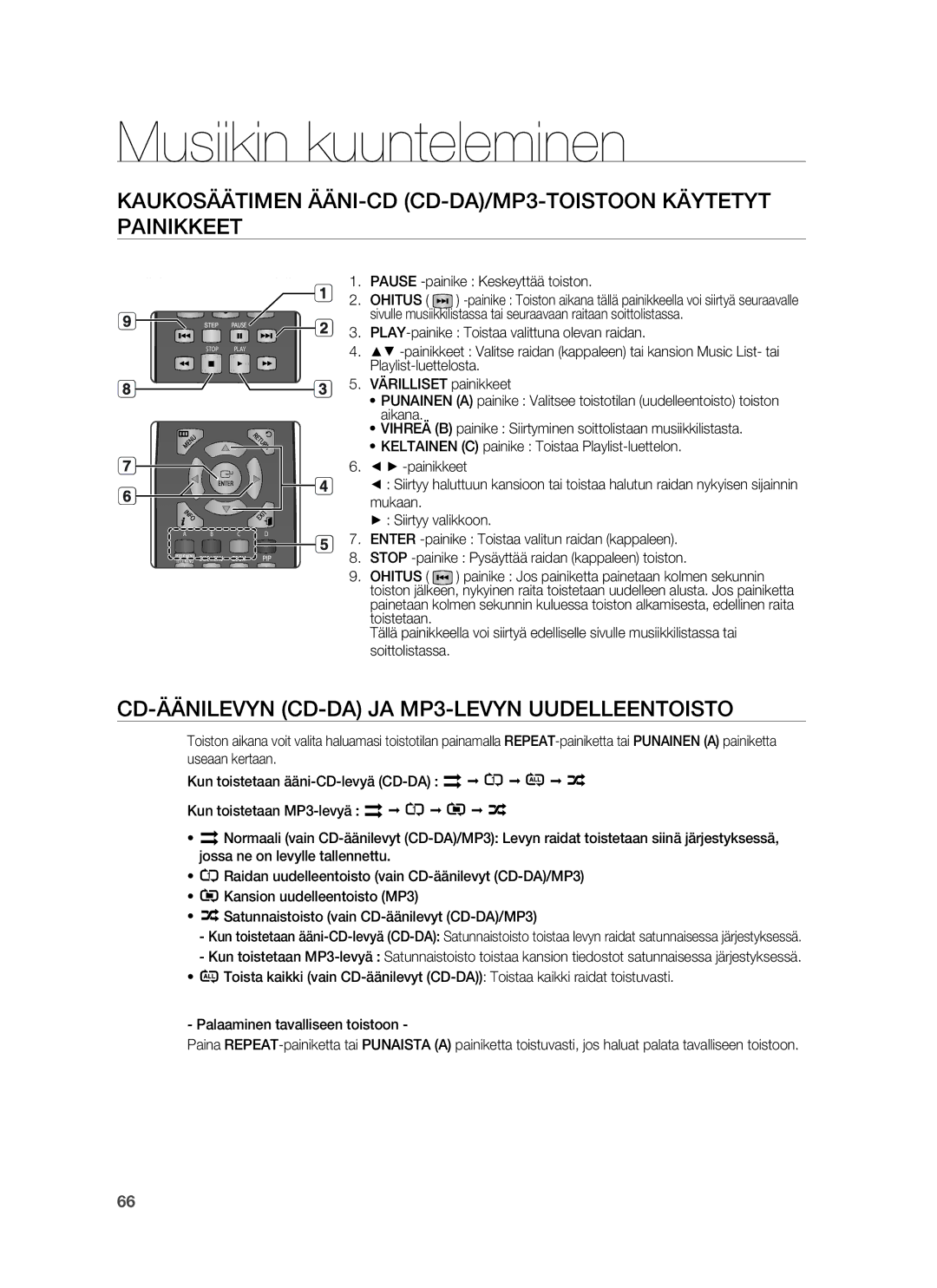 Samsung HT-BD6200R/XEE manual Musiikin kuunteleminen, CD-ÄÄNILEVYN CD-DA JA MP3-LEVYN Uudelleentoisto 