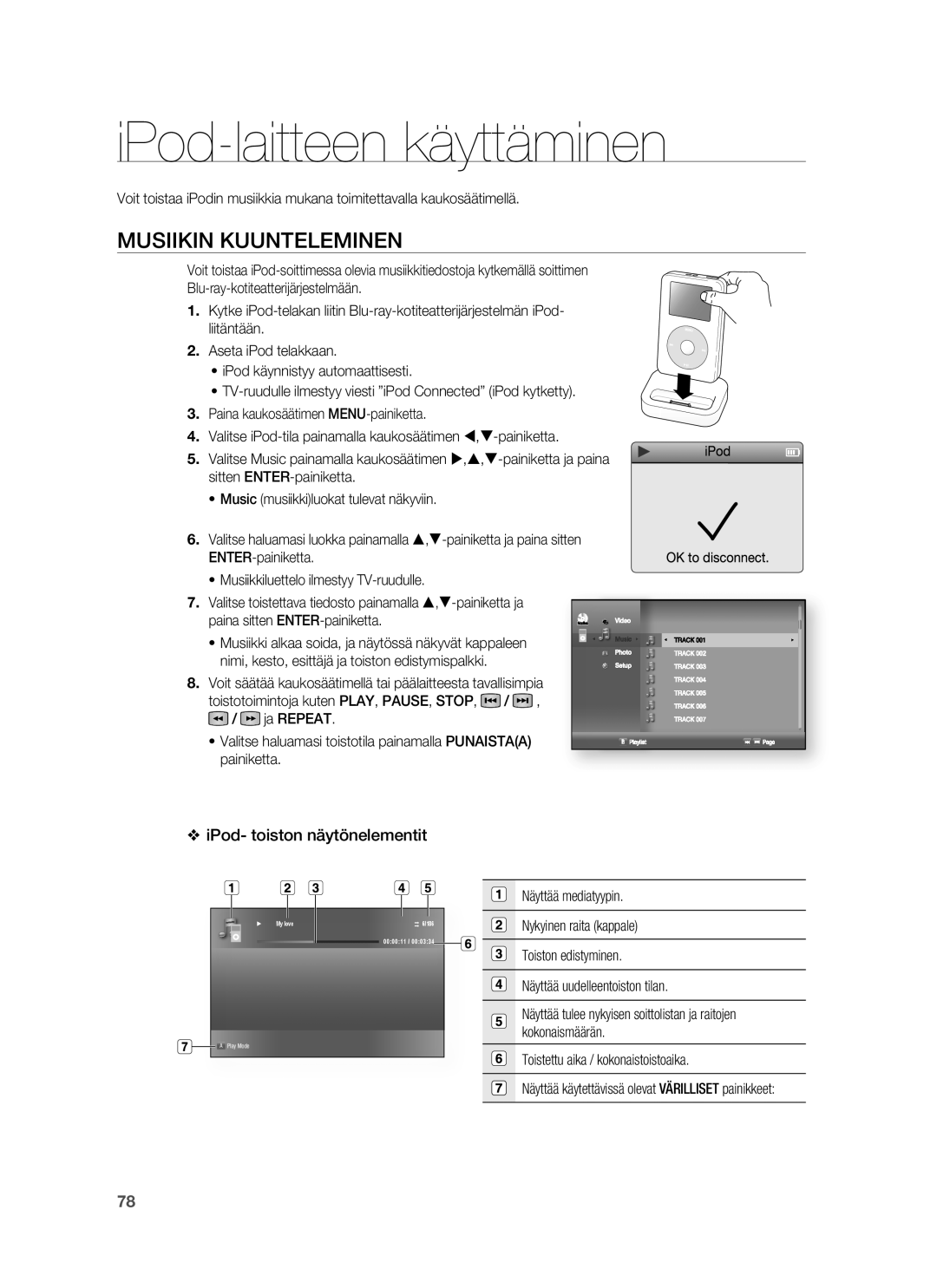 Samsung HT-BD6200R/XEE manual IPod-laitteen käyttäminen, Musiikin Kuunteleminen, IPod- toiston näytönelementit, Ja Repeat 