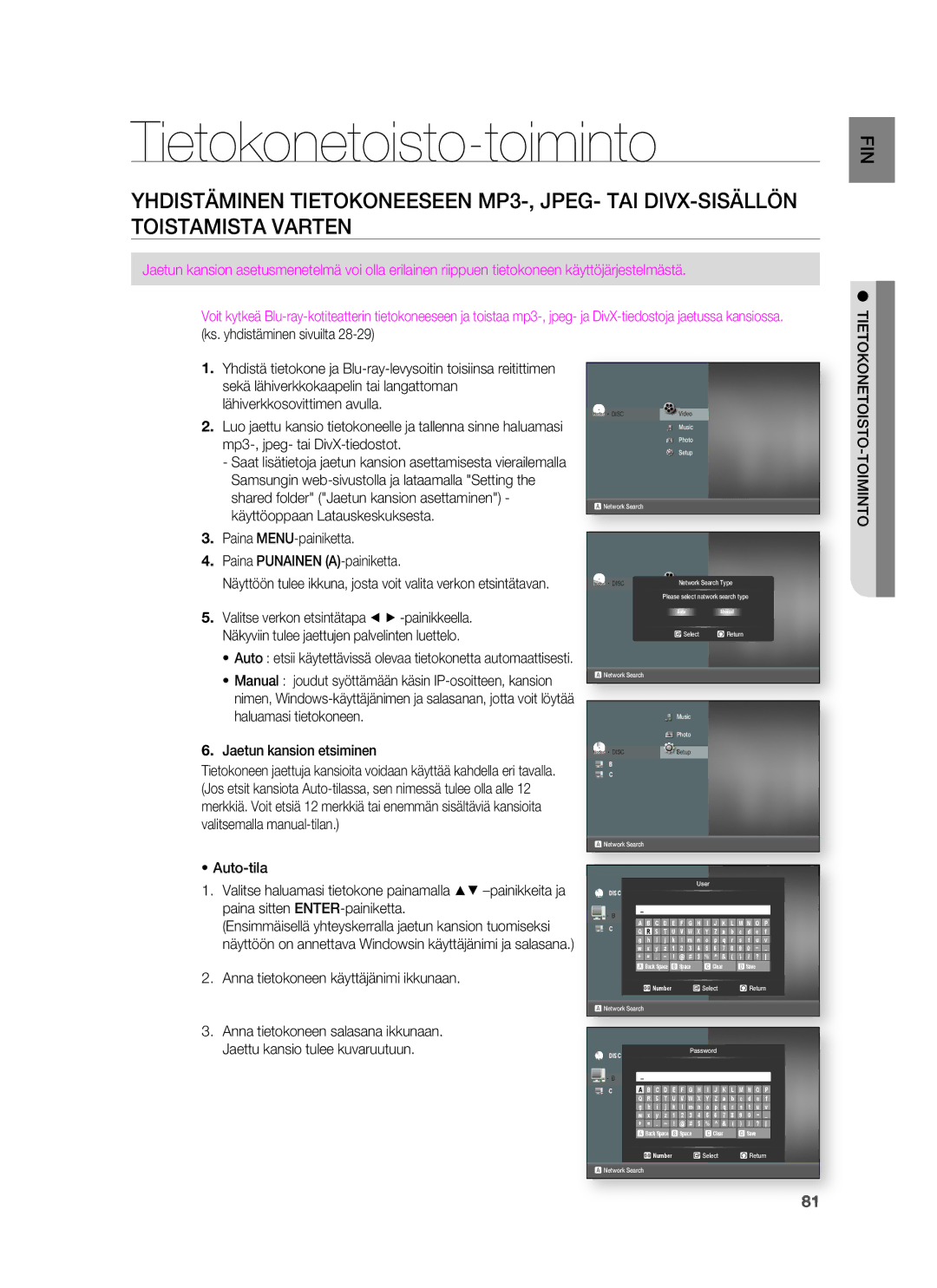 Samsung HT-BD6200R/XEE manual Tietokonetoisto-toiminto, Paina MENU-painiketta Paina Punainen A-painiketta 