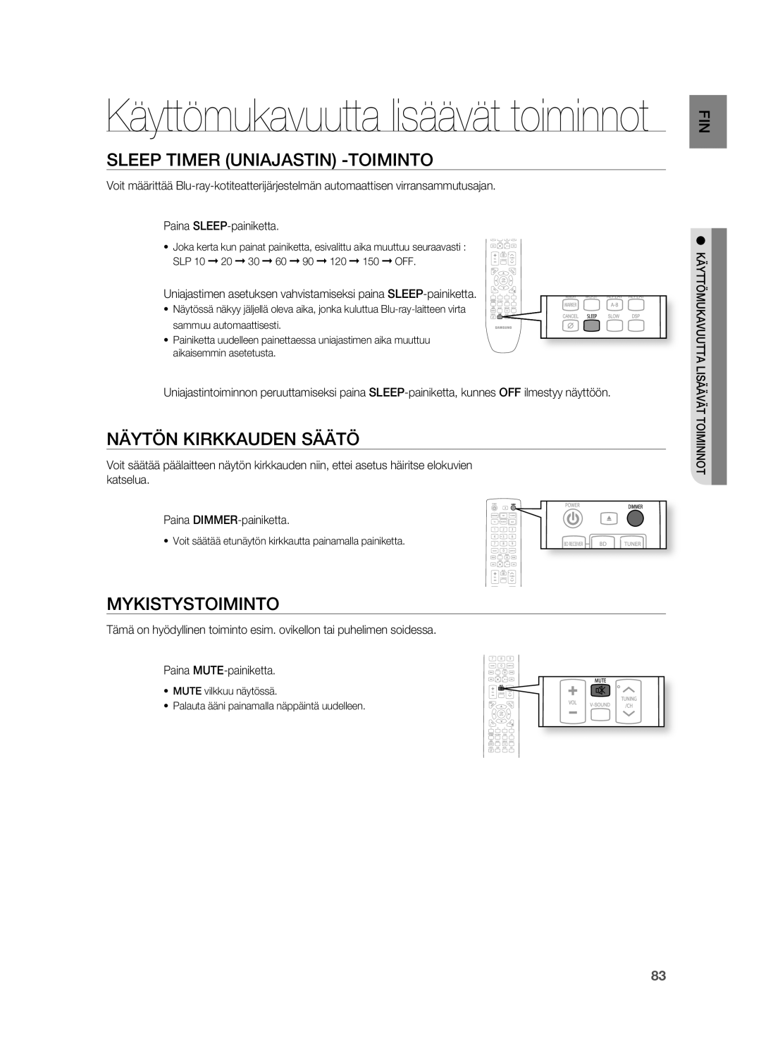 Samsung HT-BD6200R/XEE manual Sleep Timer Uniajastin -TOIMINTO, Näytön Kirkkauden Säätö, Mykistystoiminto 