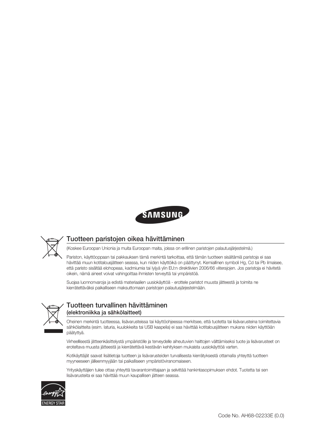 Samsung HT-BD6200R/XEE Tuotteen paristojen oikea hävittäminen, Tuotteen turvallinen hävittäminen, Code No. AH68-02233E 