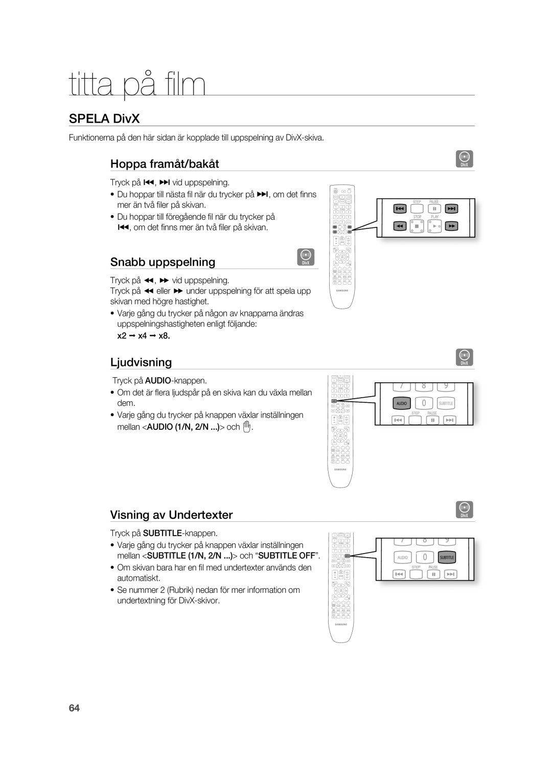 Samsung HT-BD6200R/XEE manual Hoppa framåt/bakåt, Snabb uppspelning, Ljudvisning, Visning av Undertexter 