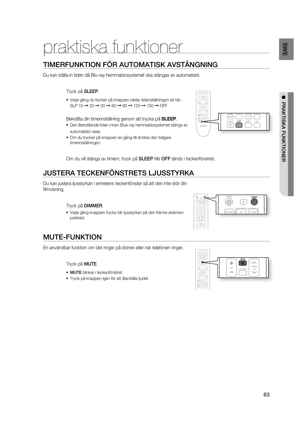 Samsung HT-BD6200R/XEE Praktiska funktioner, Timerfunktion FÖR Automatisk Avstängning, Justera Teckenfönstrets Ljusstyrka 