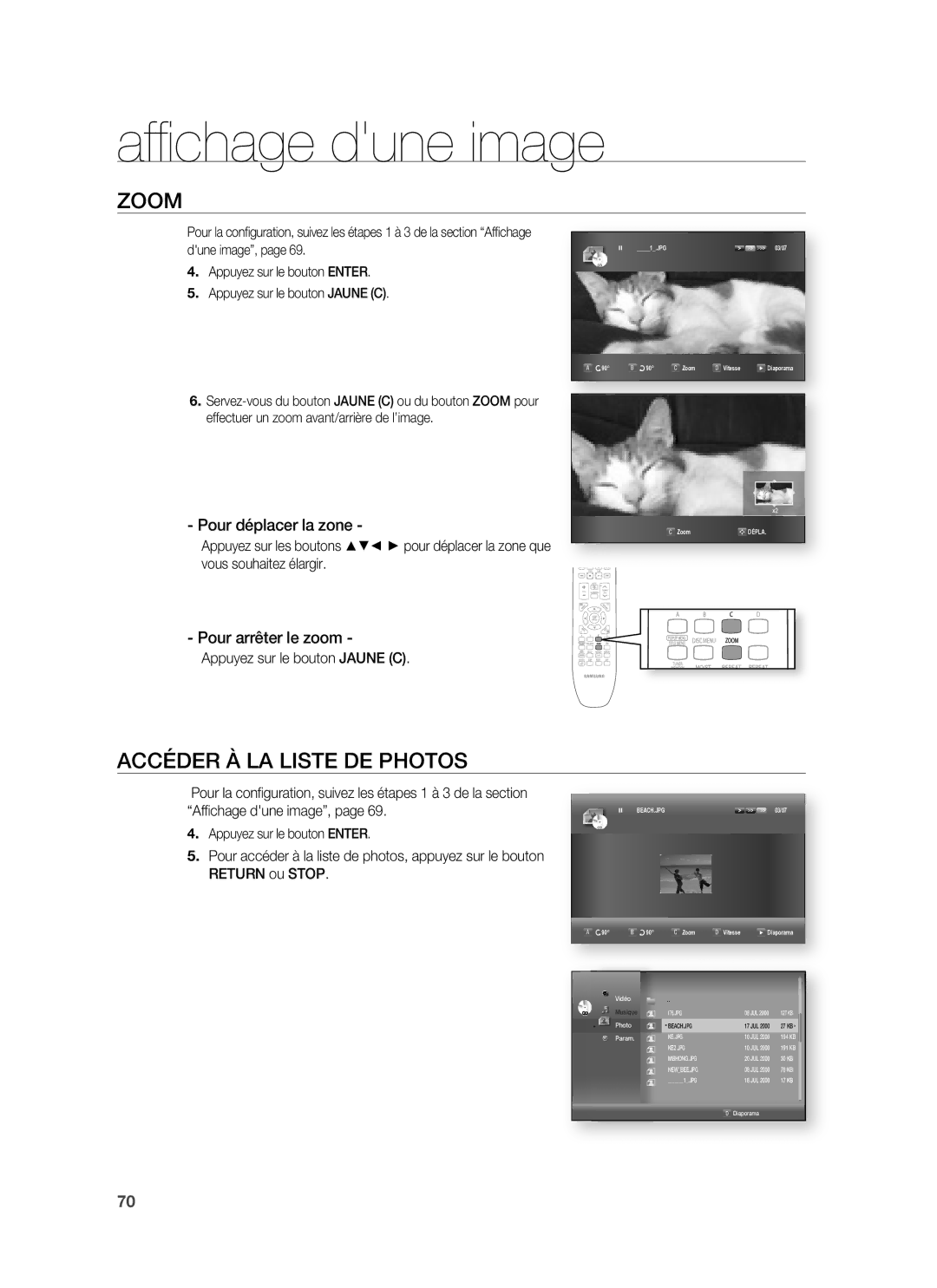 Samsung HT-BD6200R/XEF manual Zoom, Accéder À LA Liste DE Photos, Pour déplacer la zone, Pour arrêter le zoom 