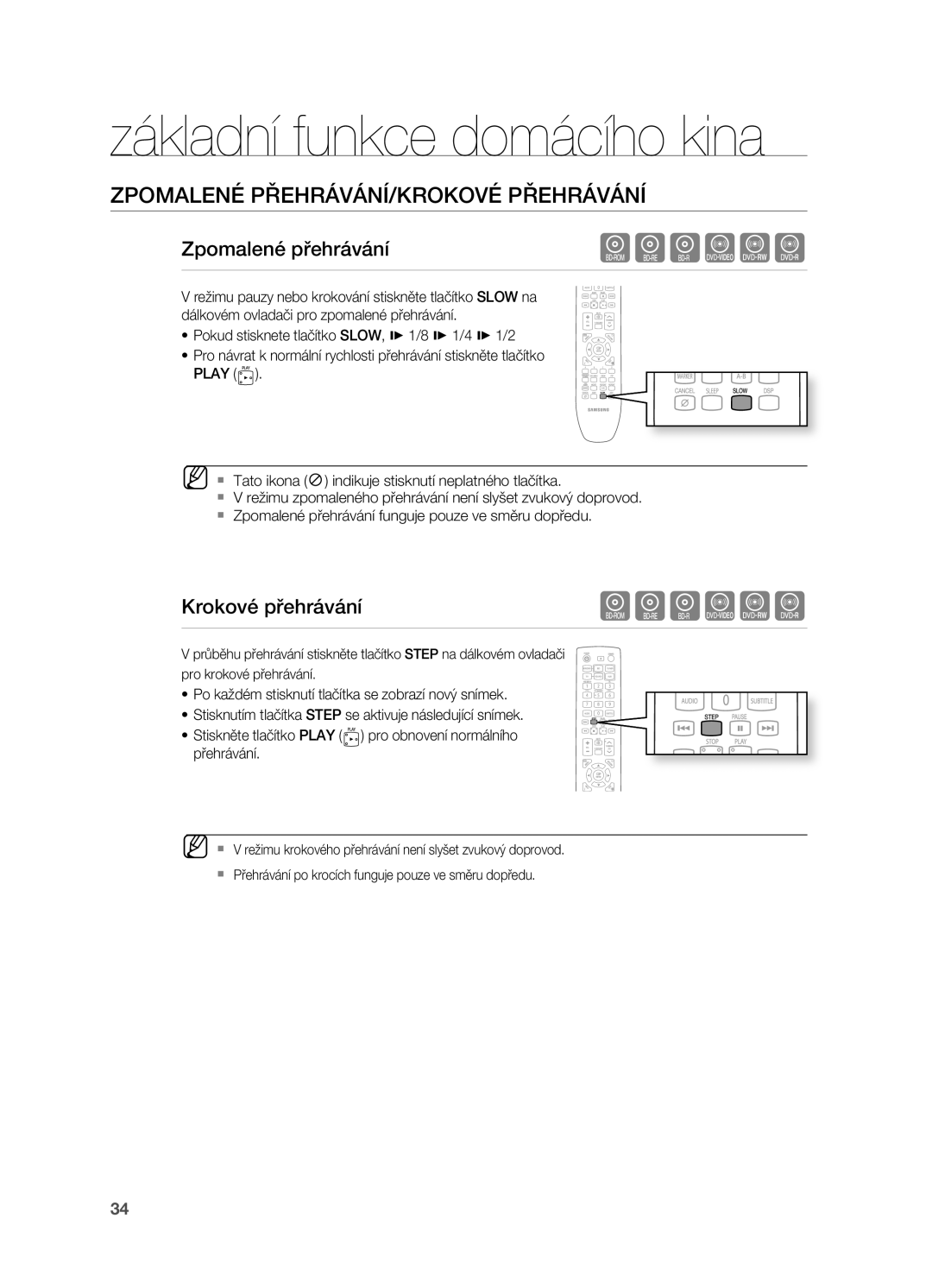 Samsung HT-BD7200R/EDC, HT-BD7200T/XAA Zpomalené PŘEHRÁVÁNÍ/KROKOVÉ Přehrávání, Zpomalené přehrávání, Krokové přehrávání 