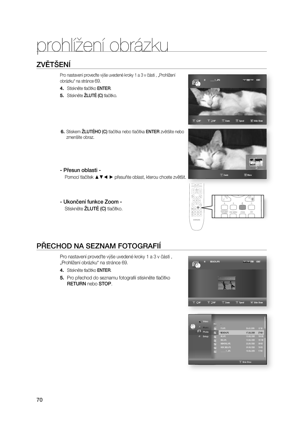 Samsung HT-BD7200R/EDC, HT-BD7200T/XAA manual ZvěTšení, Přechod na seznam foToGrafií, Přesun oblasti, Ukončení funkce zoom 