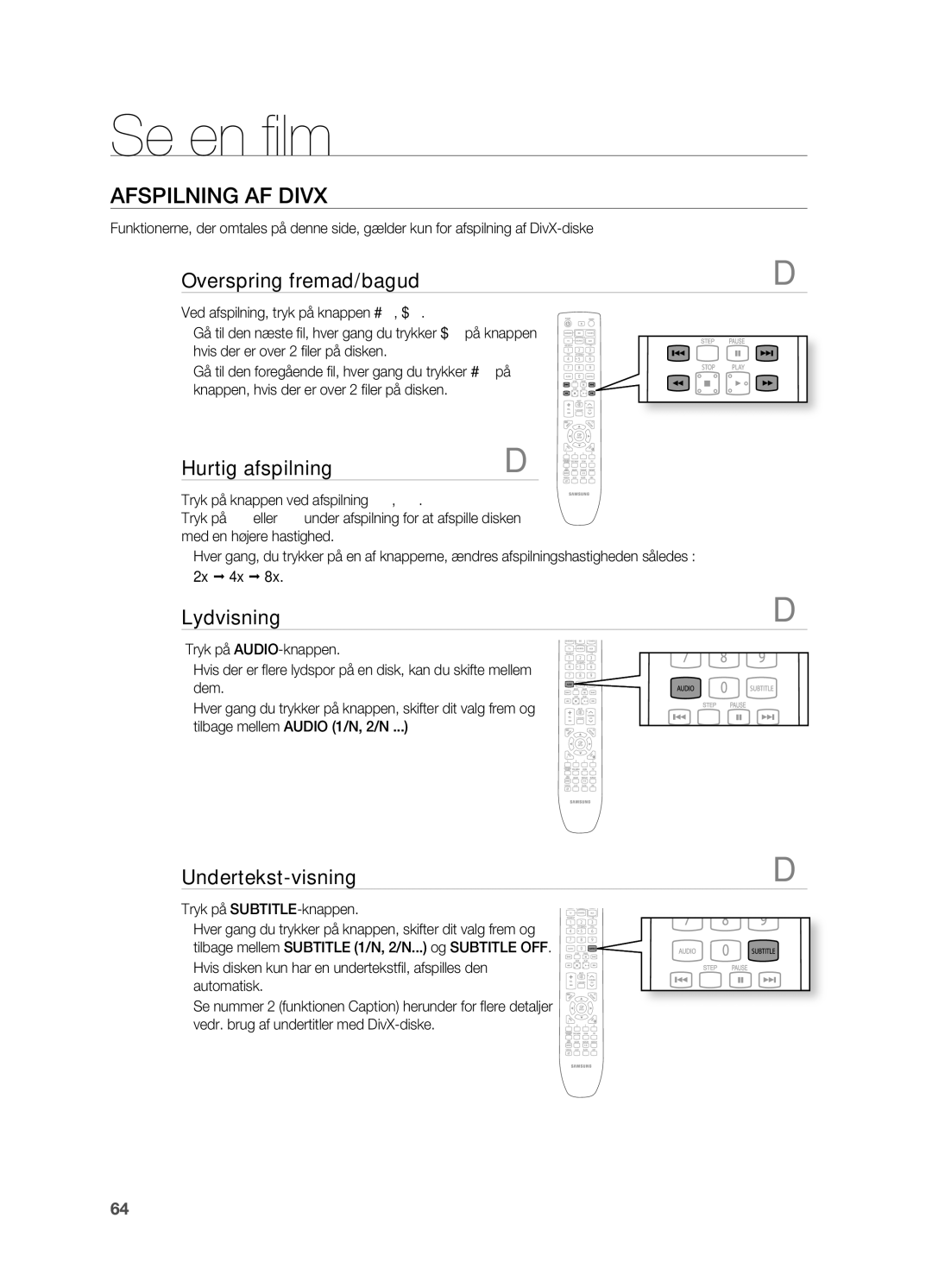 Samsung HT-BD7200R/XEE Afspilning AF Divx, Overspring fremad/bagud, Hurtig afspilning, Lydvisning, Undertekst-visning 