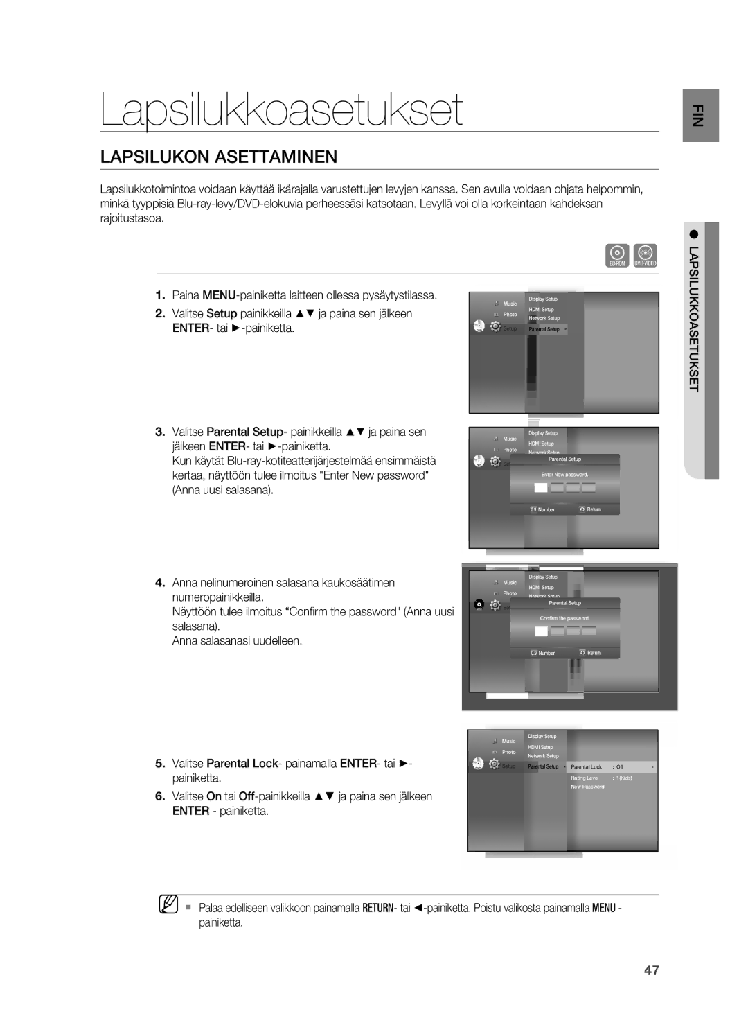 Samsung HT-BD7200R/XEE manual Lapsilukkoasetukset, Anna nelinumeroinen salasana kaukosäätimen, Numeropainikkeilla 