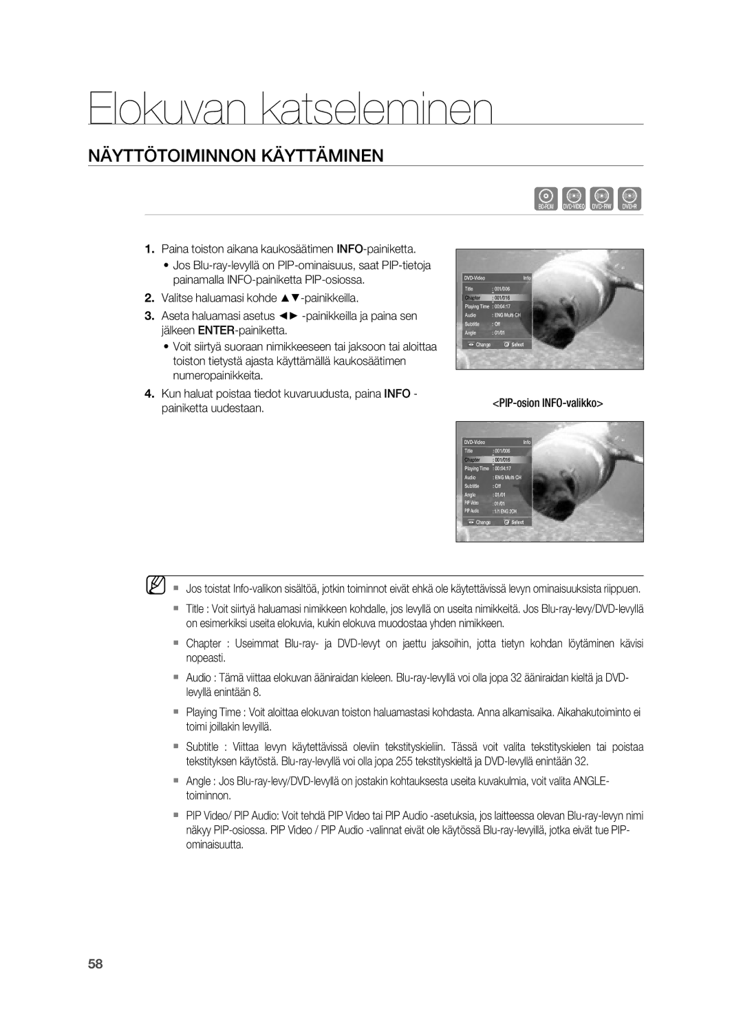 Samsung HT-BD7200R/XEE manual Elokuvan katseleminen, NäyttötoImINNoN käyttämINeN, PIP-osion INFO-valikko 