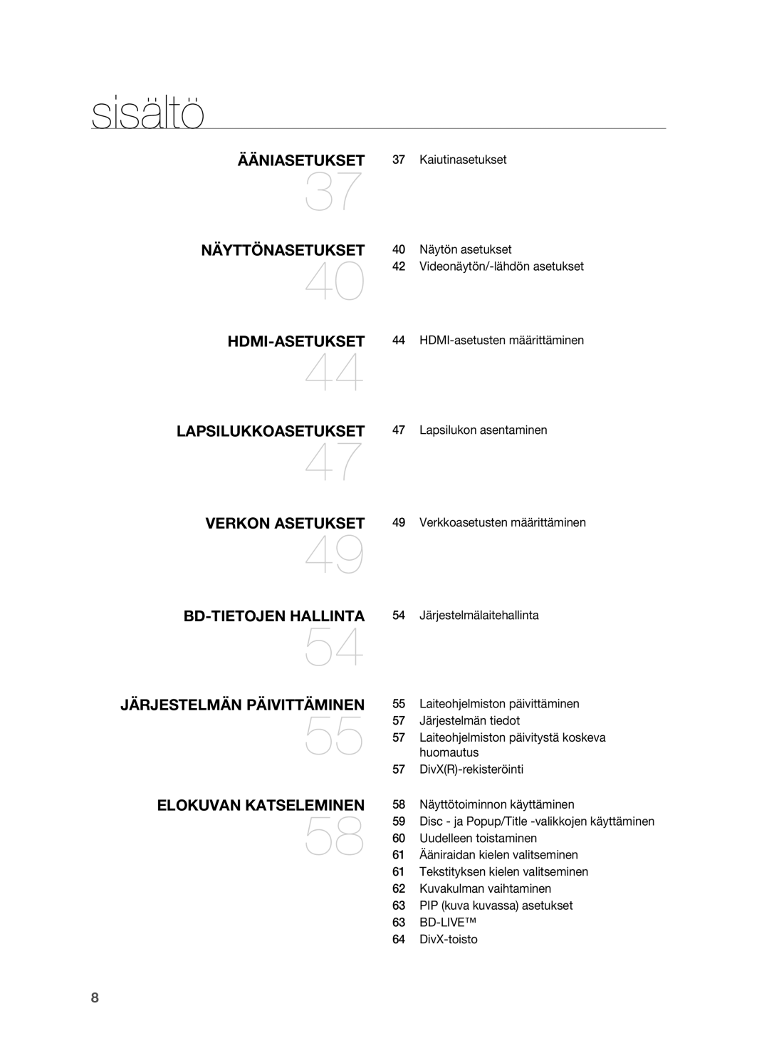 Samsung HT-BD7200R/XEE manual Ääniasetukset 37 Kaiutinasetukset, Lapsilukon asentaminen, Järjestelmälaitehallinta, Bd-Live 