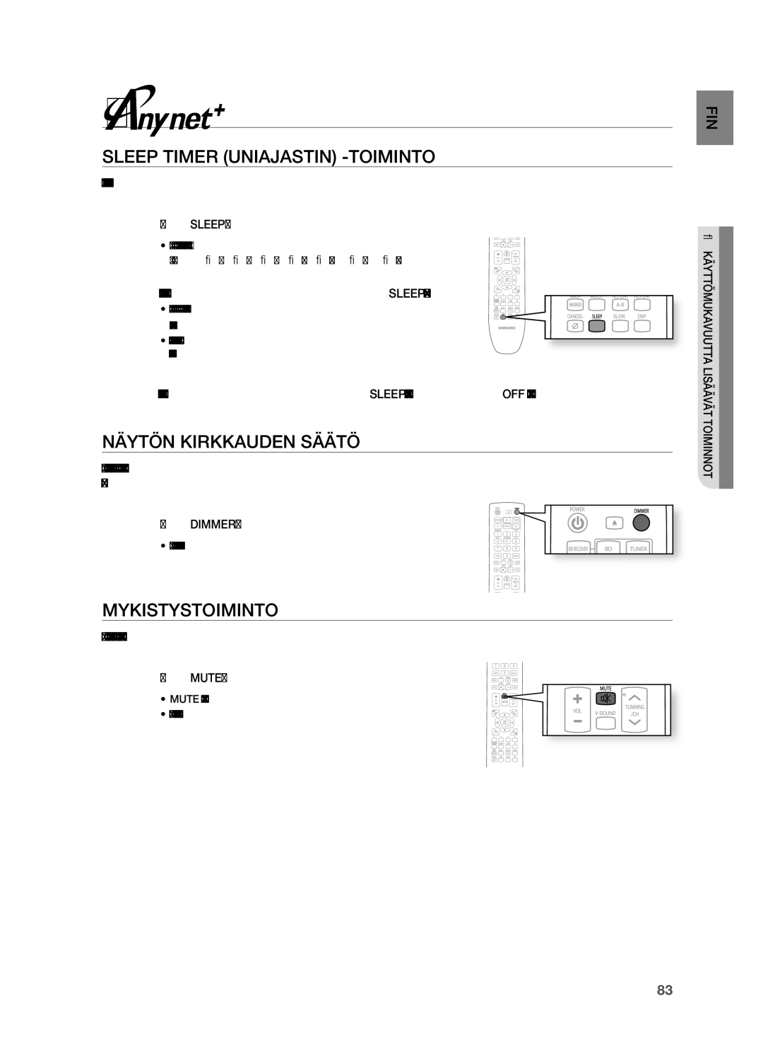 Samsung HT-BD7200R/XEE manual SLeeP TimeR uniajasTin -TOiminTO, NäyTön kiRkkauden sääTö, MykisTysTOiminTO 