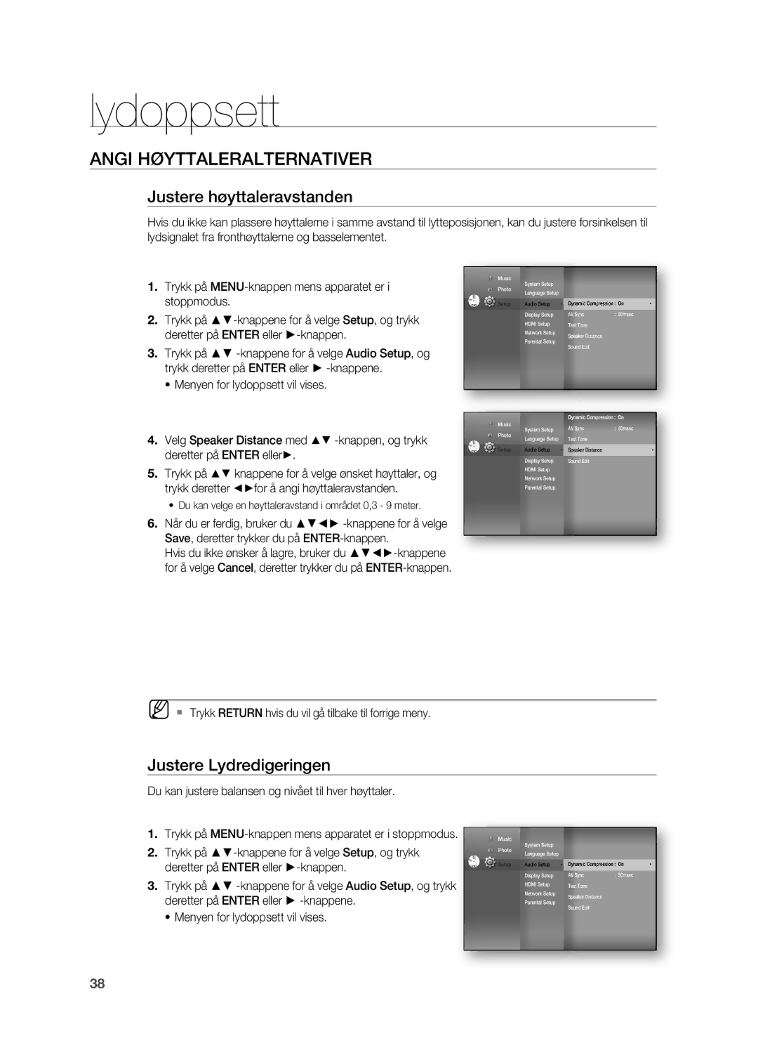 Samsung HT-BD7200R/XEE manual Angi HØYttAlerAlternAtiver, Justere høyttaleravstanden, Justere lydredigeringen 