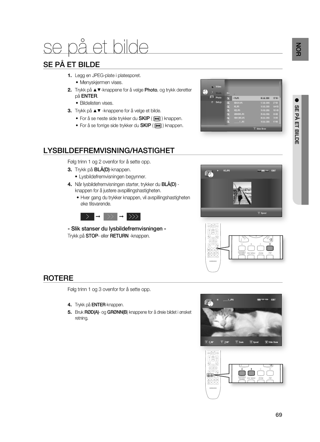 Samsung HT-BD7200R/XEE manual Se på et bilde, Se på eT bilDe, LysbilDefRemvisNiNg/HasTigHeT, ROTeRe 