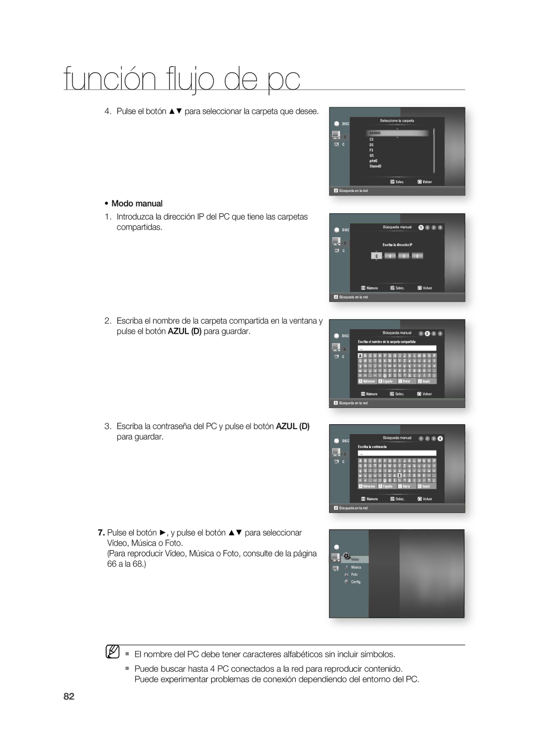 Samsung HT-BD7200R/XET Seleccione la carpeta, Print$ SharedD Selec ² Volver, Búsqueda manual, ARetroceso BEspacio 