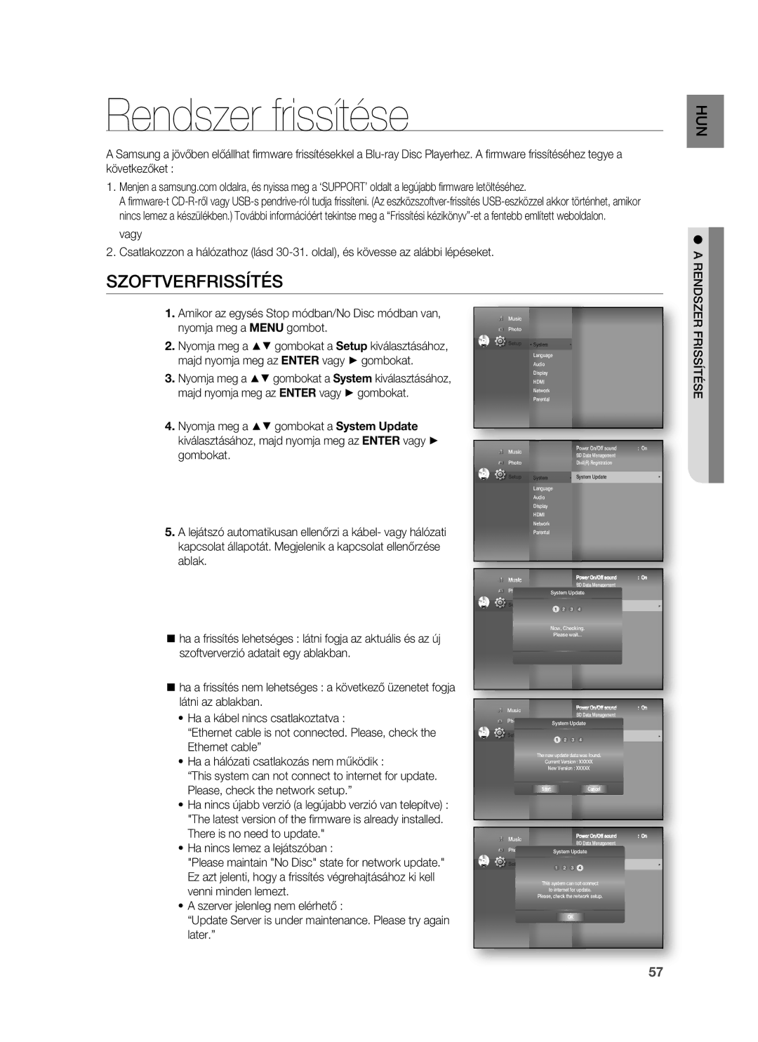 Samsung HT-BD7255R/XEE, HT-BD7255R/EDC manual Rendszer frissítése, Szoftverfrissítés, Rendszer Frissítése 