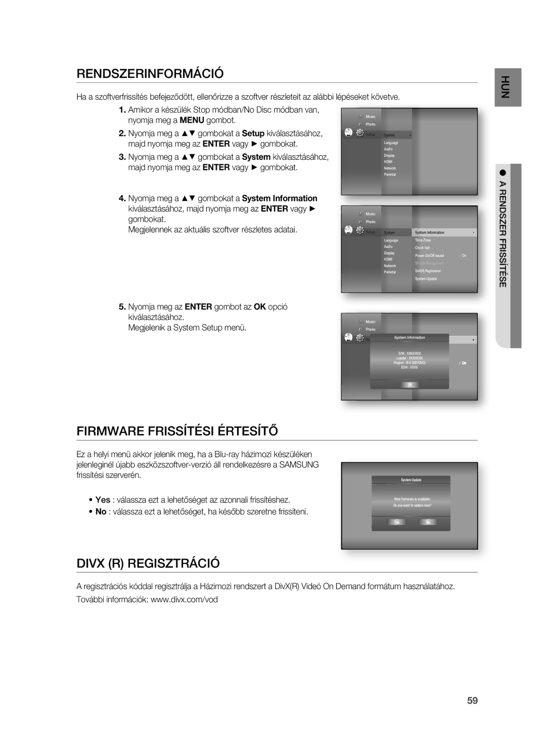 Samsung HT-BD7255R/XEE, HT-BD7255R/EDC manual Rendszerinformáció, Firmware Frissítési Értesítő, Divx R Regisztráció 