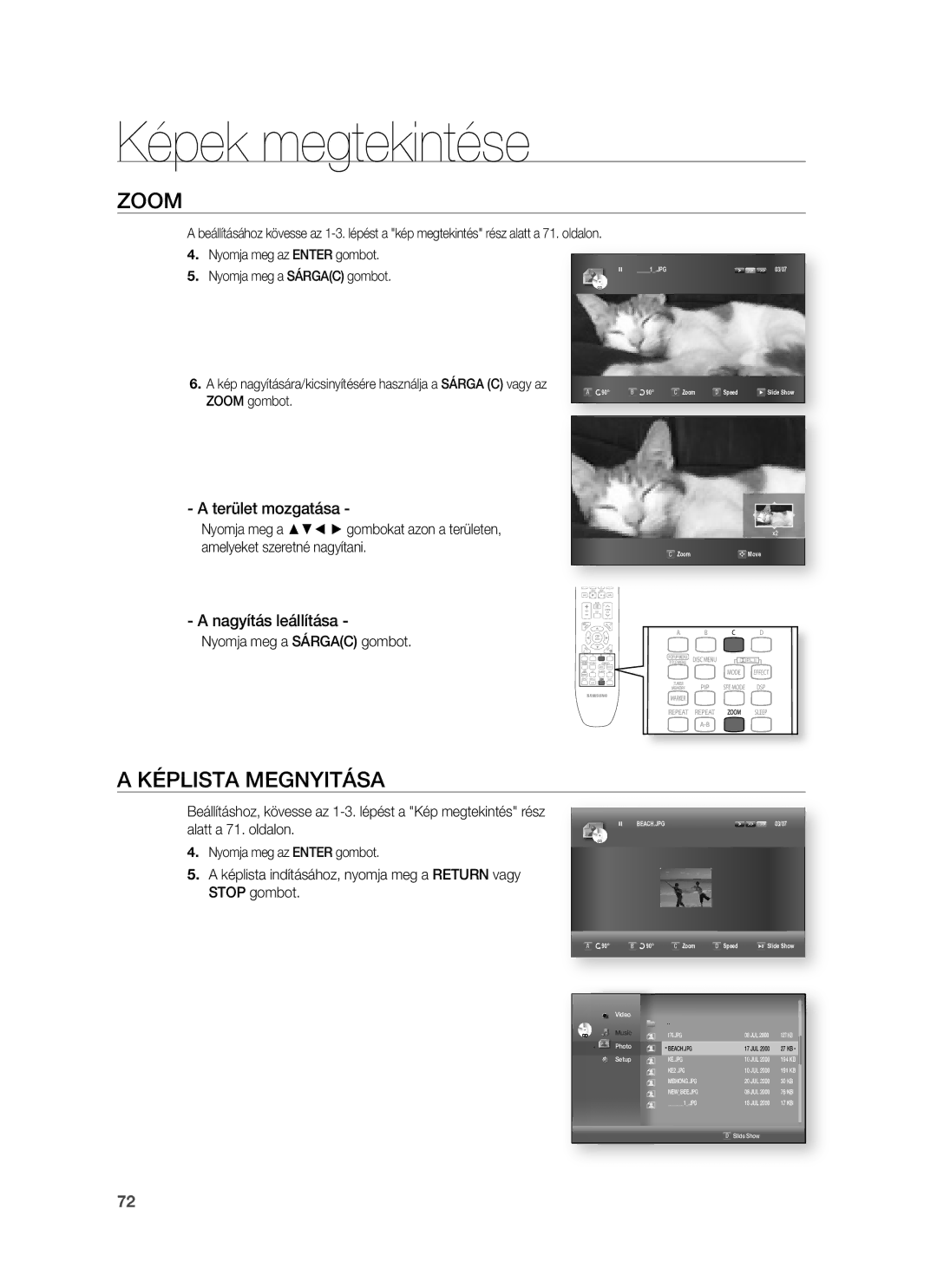 Samsung HT-BD7255R/EDC, HT-BD7255R/XEE manual Zoom, Képlista Megnyitása, Terület mozgatása, Nagyítás leállítása 