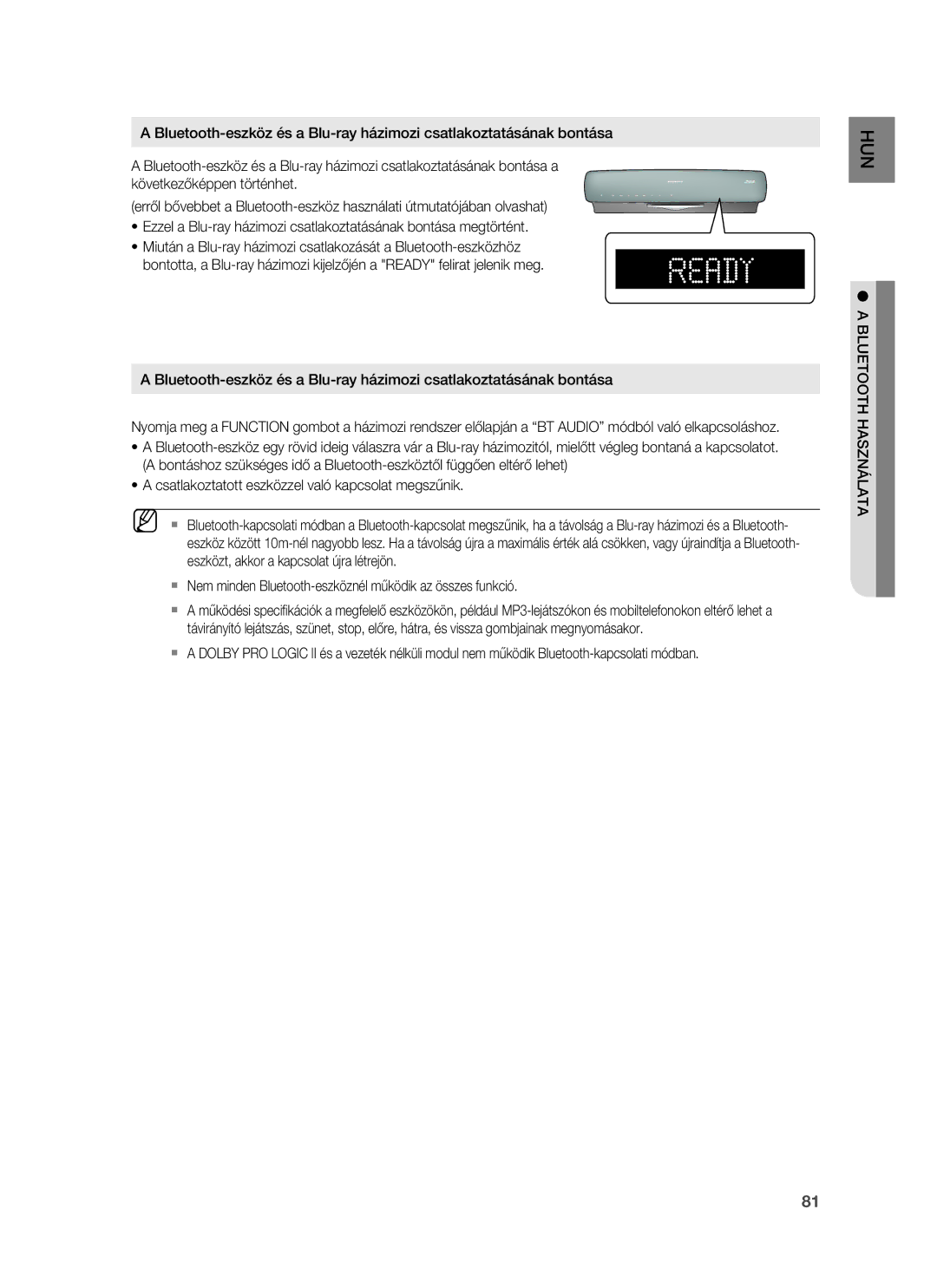 Samsung HT-BD7255R/XEE, HT-BD7255R/EDC  Nem minden Bluetooth-eszköznél működik az összes funkció, Bluetooth Használata 