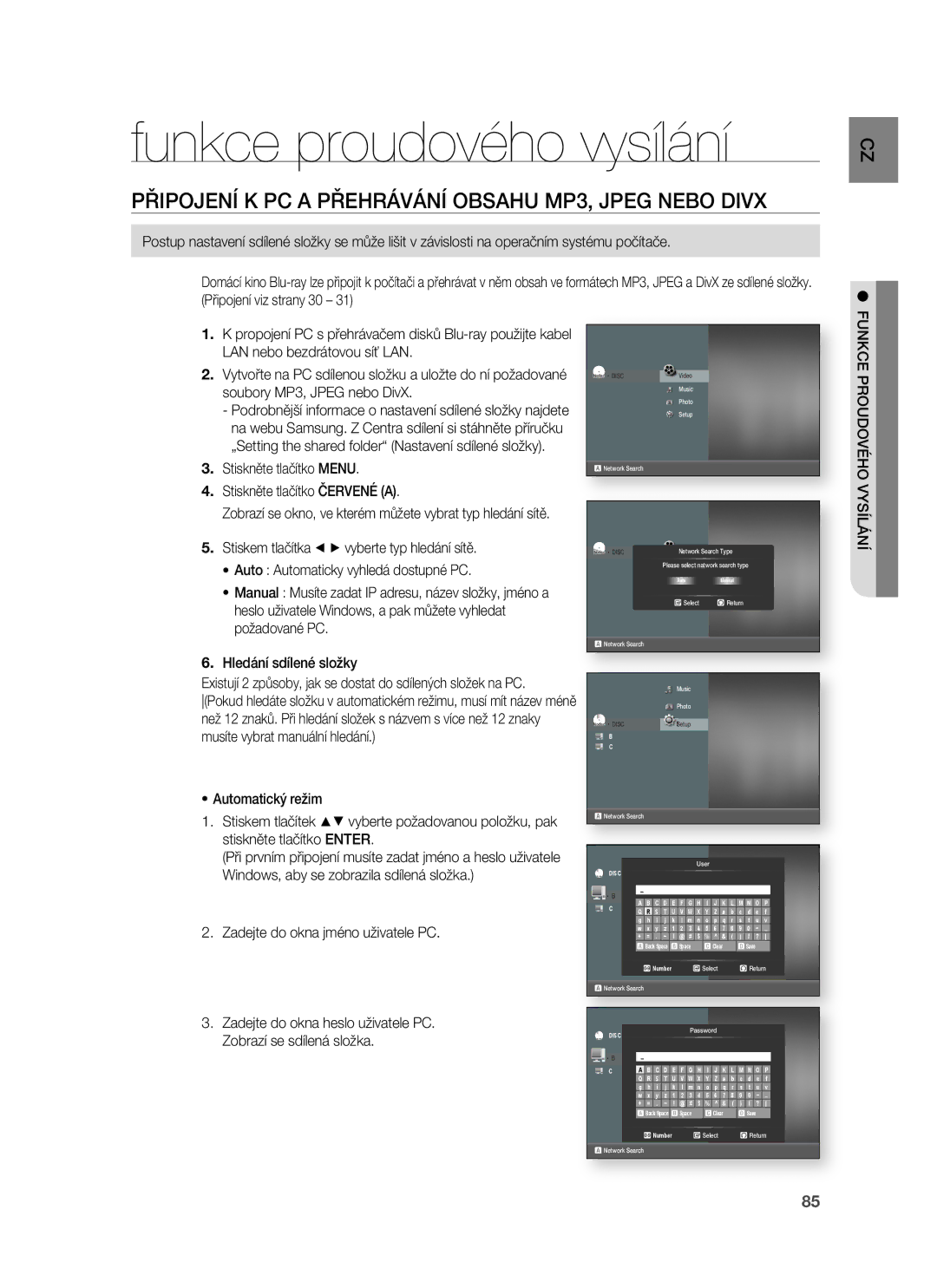 Samsung HT-BD7255R/EDC manual Funkce proudového vysílání, Připojení K PC a Přehrávání Obsahu MP3, Jpeg Nebo Divx 