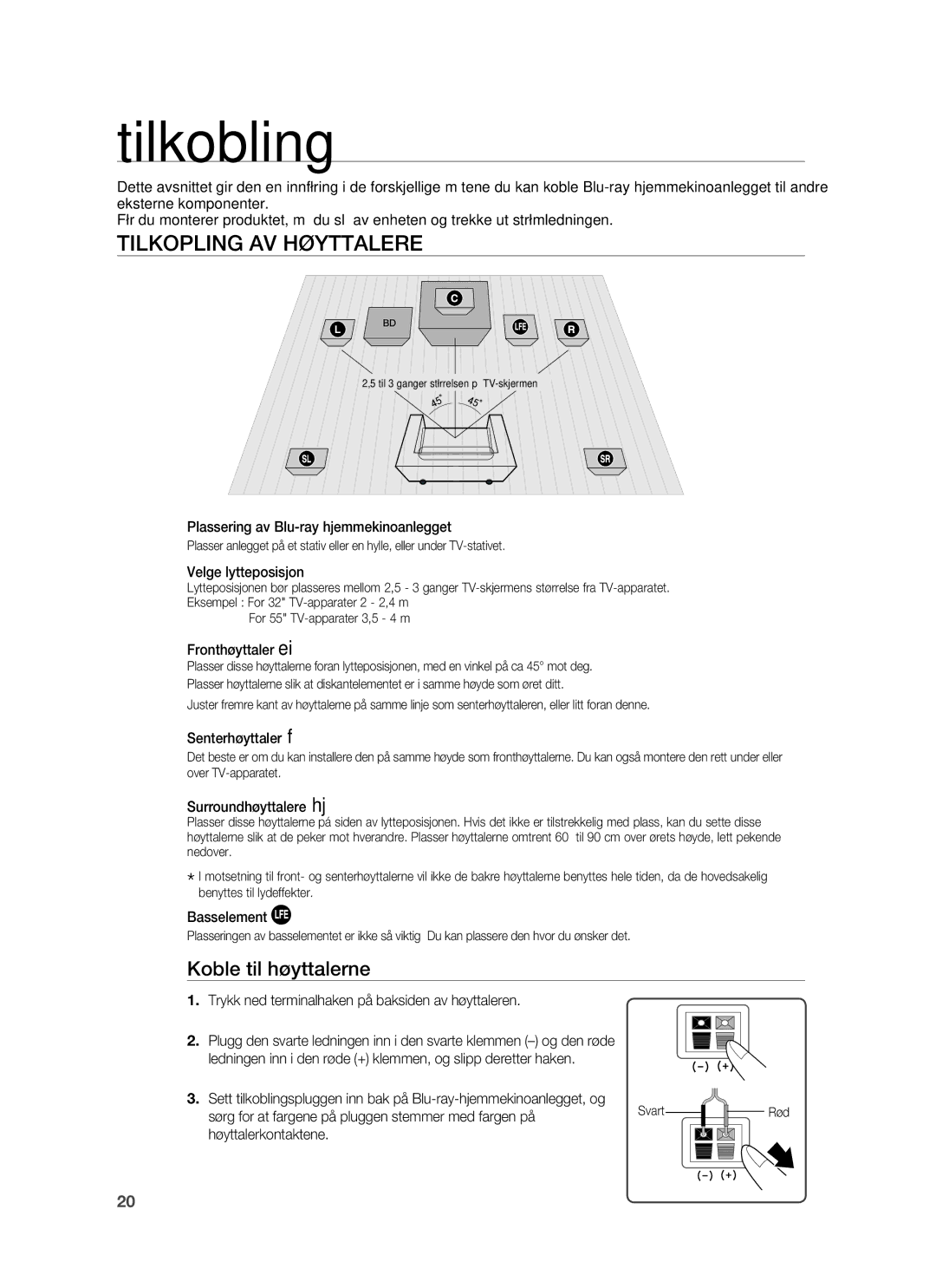 Samsung HT-BD7255R/XEE manual Tilkobling, Tilkopling AV Høyttalere, Koble til høyttalerne 