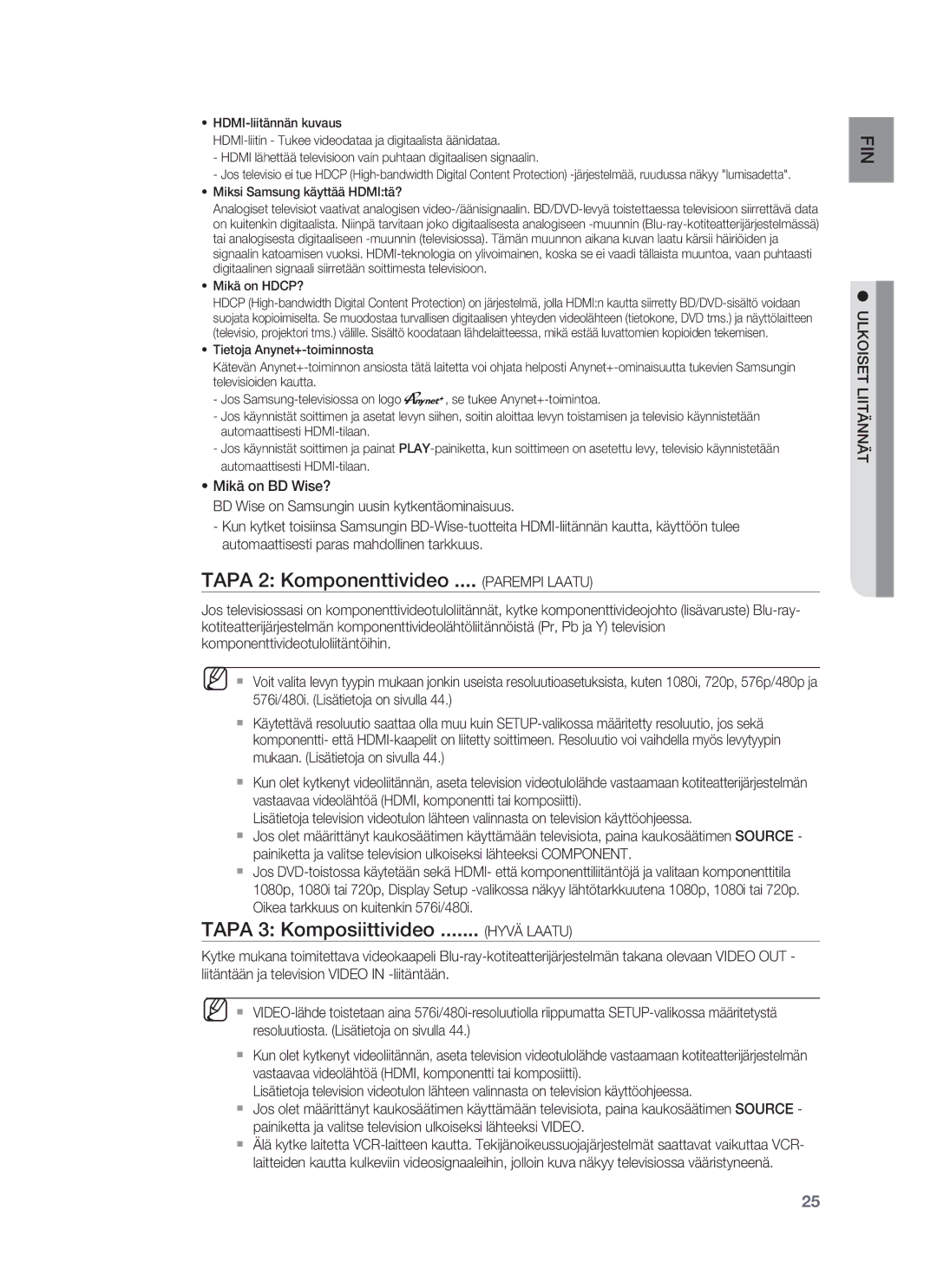 Samsung HT-BD7255R/XEE manual Tapa 2 Komponenttivideo .... Parempi Laatu, Tapa 3 Komposiittivideo, Hyvä Laatu 