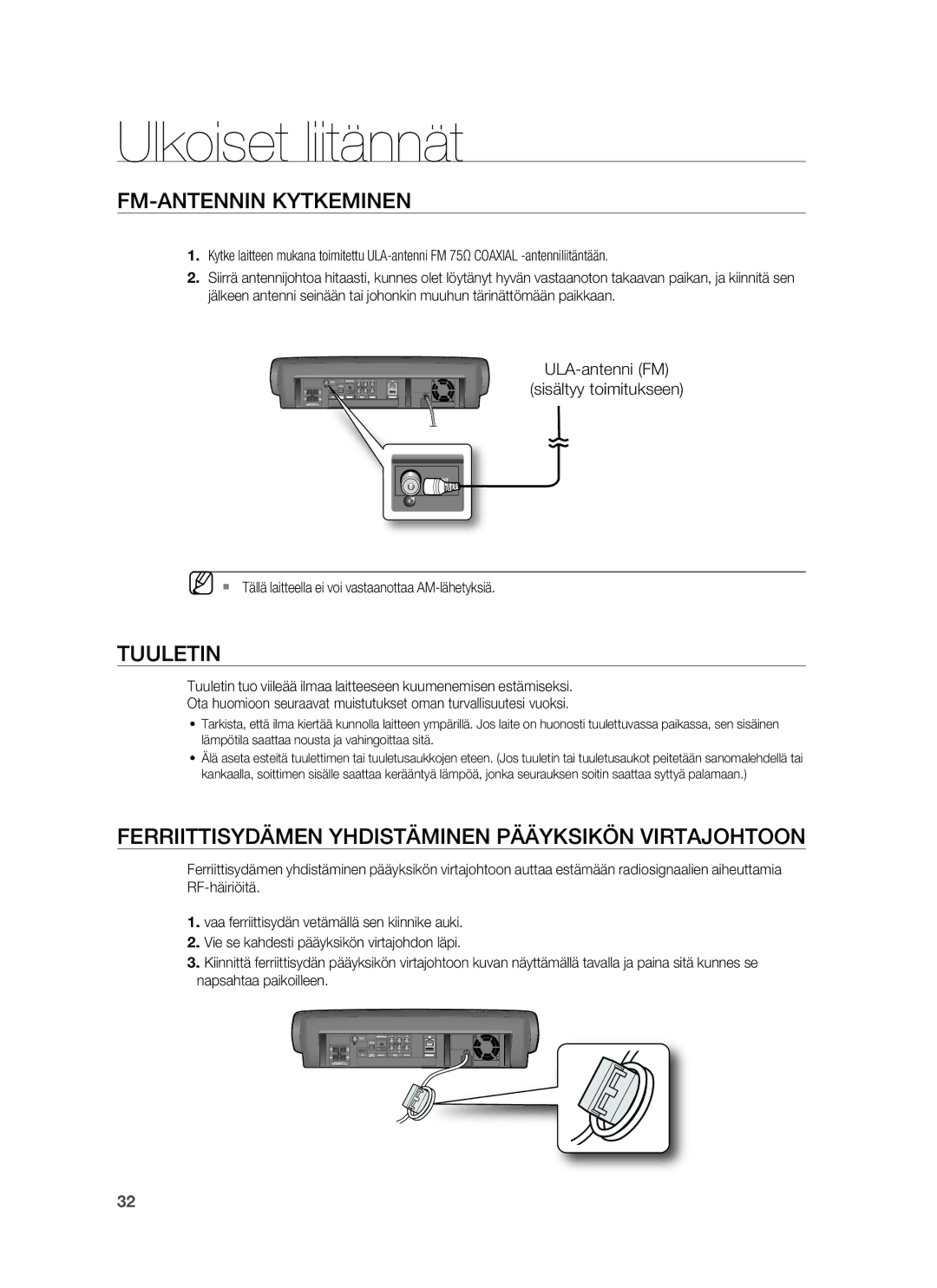 Samsung HT-BD7255R/XEE manual FM-ANTENNIN Kytkeminen, Tuuletin, Ferriittisydämen Yhdistäminen Pääyksikön Virtajohtoon 