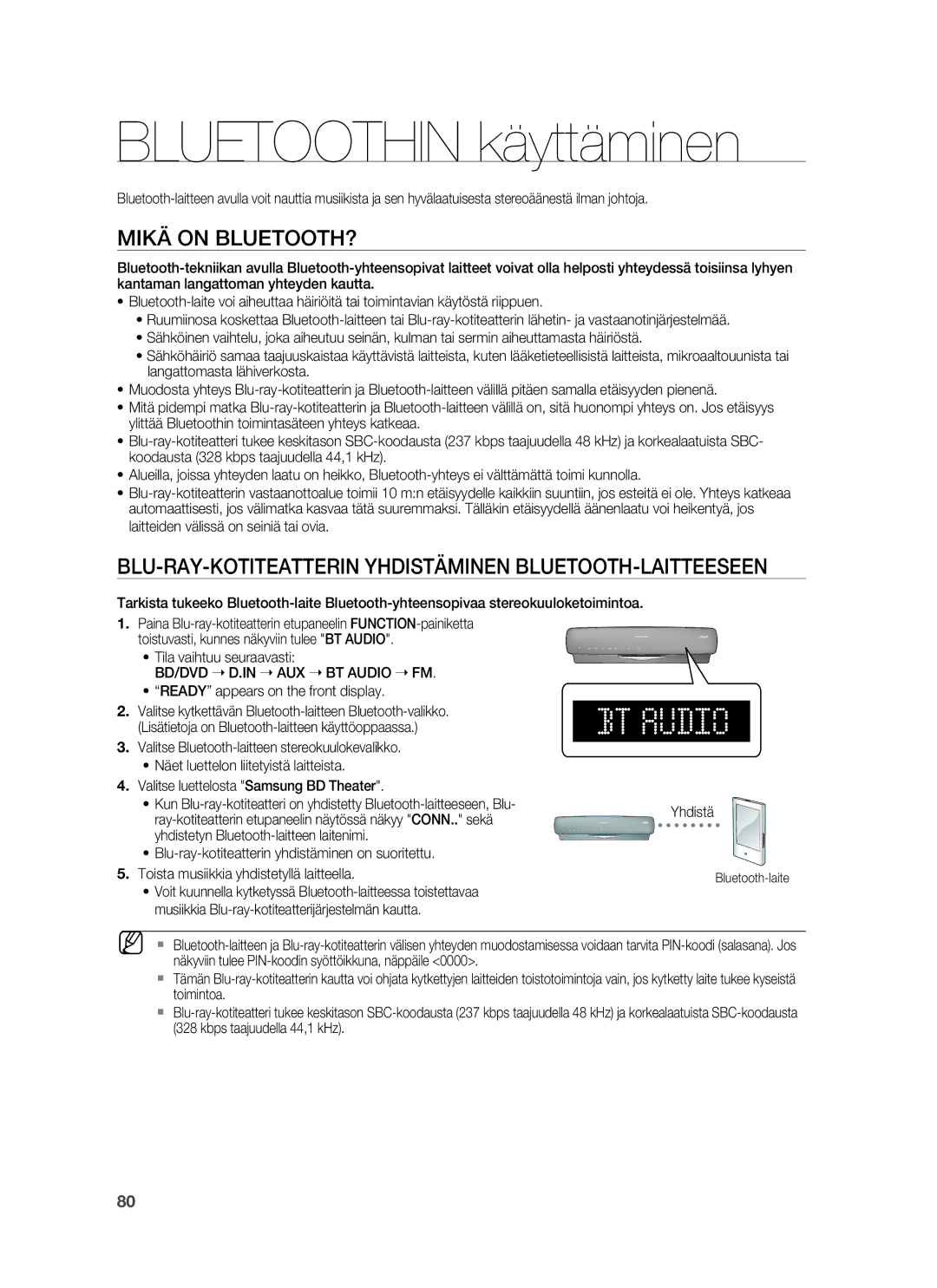 Samsung HT-BD7255R/XEE manual Bluetoothin käyttäminen, Mikä on BLUETOOTH?, BD/DVD D.IN AUX BT Audio FM 