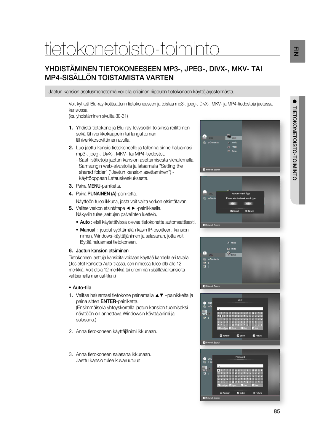 Samsung HT-BD7255R/XEE manual Tietokonetoisto-toiminto, Paina MENU-painiketta Paina Punainen A-painiketta 