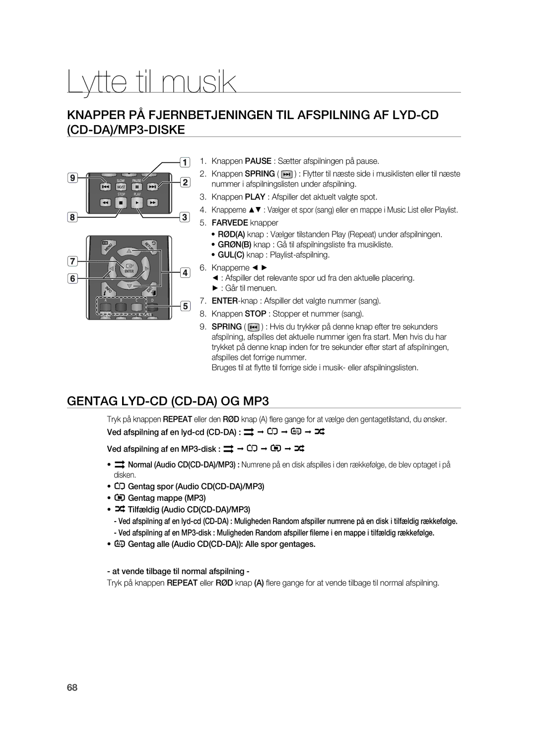 Samsung HT-BD7255R/XEE manual Lytte til musik, Gentag LYD-CD CD-DA OG MP3 