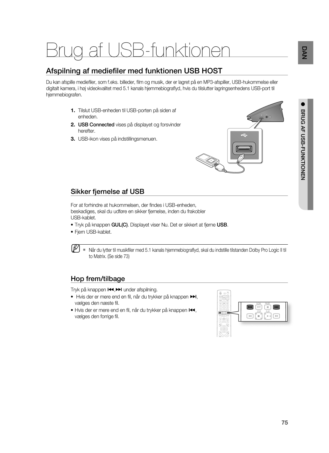 Samsung HT-BD7255R/XEE manual Brug af USB-funktionen, Sikker fjernelse af USB, Hop frem/tilbage, Brug AF USB-FUNKTIONEN 