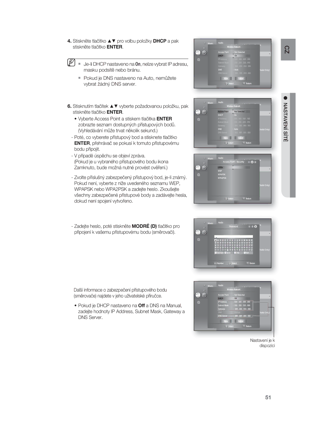 Samsung HT-BD8200T/EDC Stiskněte tlačítko pro volbu položky Dhcp a pak, Masku podsítě nebo bránu, Vybrat žádný DNS server 