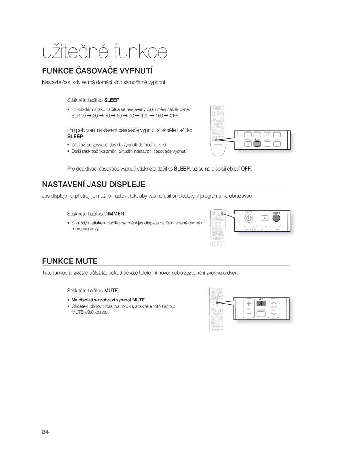 Samsung HT-BD8200T/EDC manual Užitečné funkce, Funkce Časovače Vypnutí, Nastavení Jasu Displeje, Funkce Mute, Sleep 