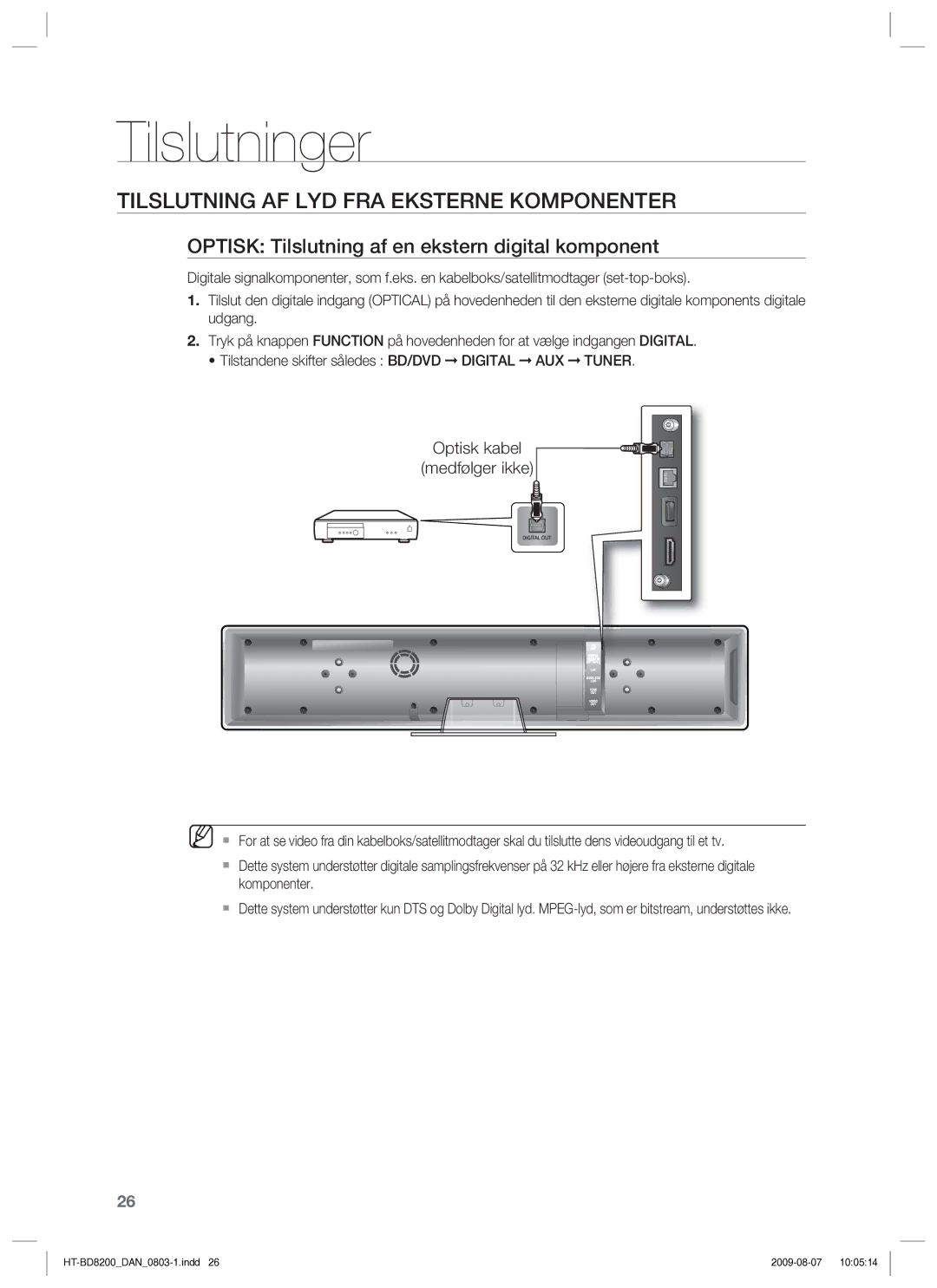 Samsung HT-BD8200T/XEE Tilslutning AF LYD FRA Eksterne Komponenter, Optisk Tilslutning af en ekstern digital komponent 